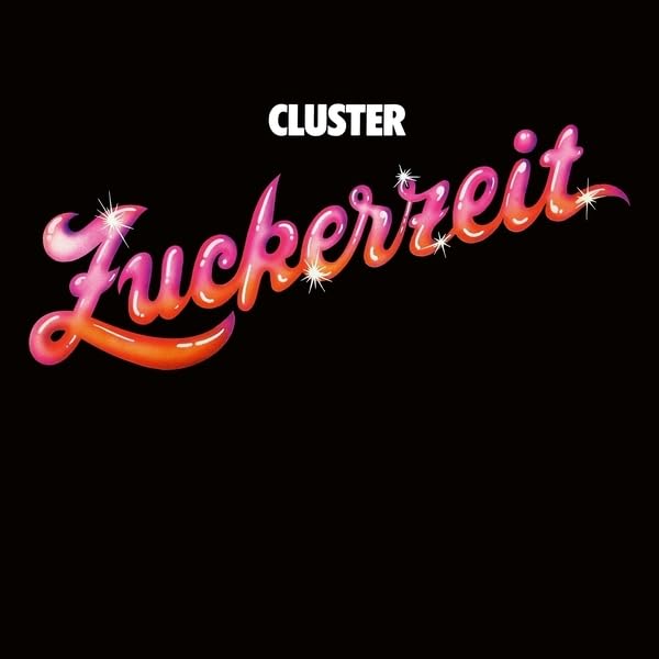 Cluster - Zuckerzeit [CD]