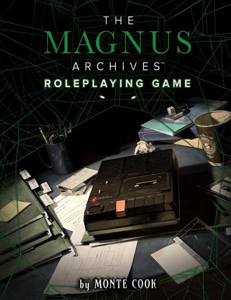 The Magnus Archives Roleplaying Game [Standard Edition]