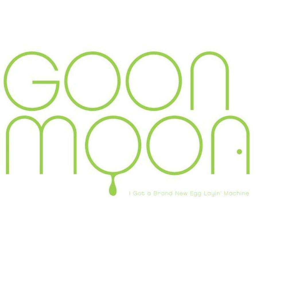Goon Moon - I Got A Brand New Egg Layin' Machine [CD]
