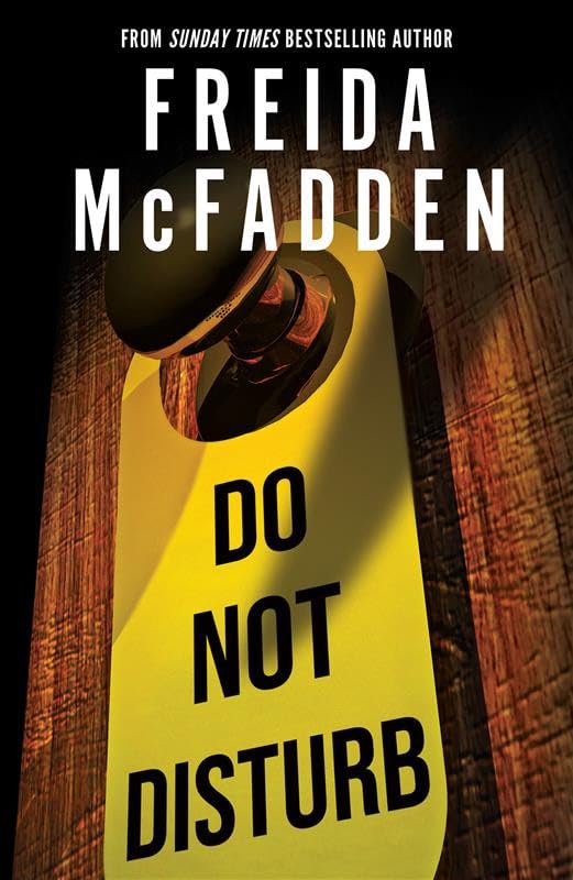 McFadden, Freida - Do Not Disturb | Psychological Thriller Paperback