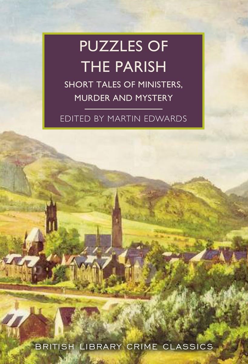 British Library Publishing Puzzles of the Parish: Short Tales of Ministers, Murder and Mystery (Paperback)