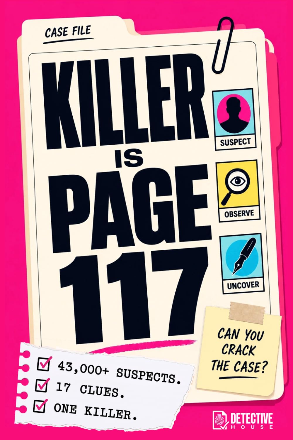 Killer is page 117: 43,000+ Suspects, 17 Clues, 1 Killer Mystery Puzzle | Paperback