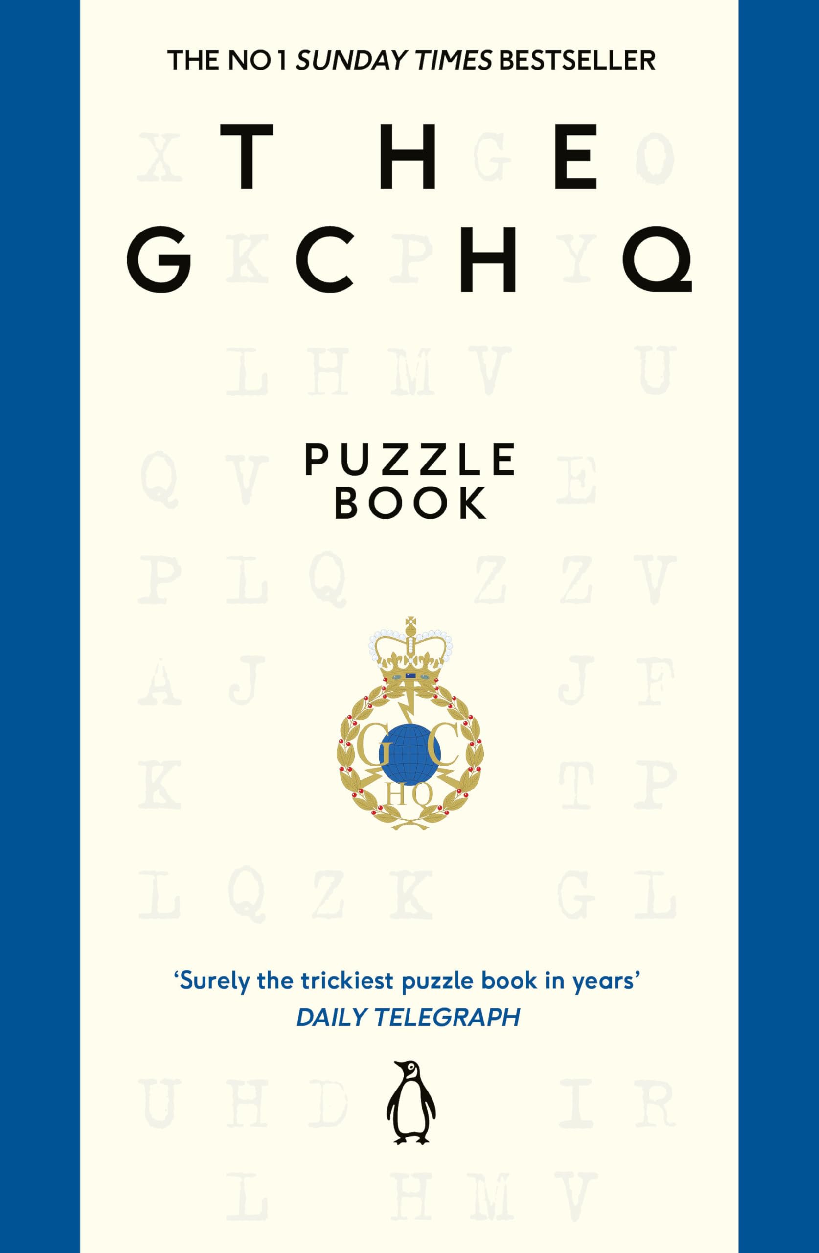 The GCHQ Puzzle Book - Mathematical Logic Challenges | Paperback | 368 Pages