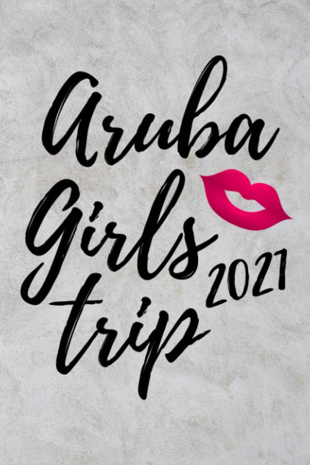 Javier Stabile Aruba Girls Trip 2021 Vacation Themed Gray Marble Notebook (6" x 9")