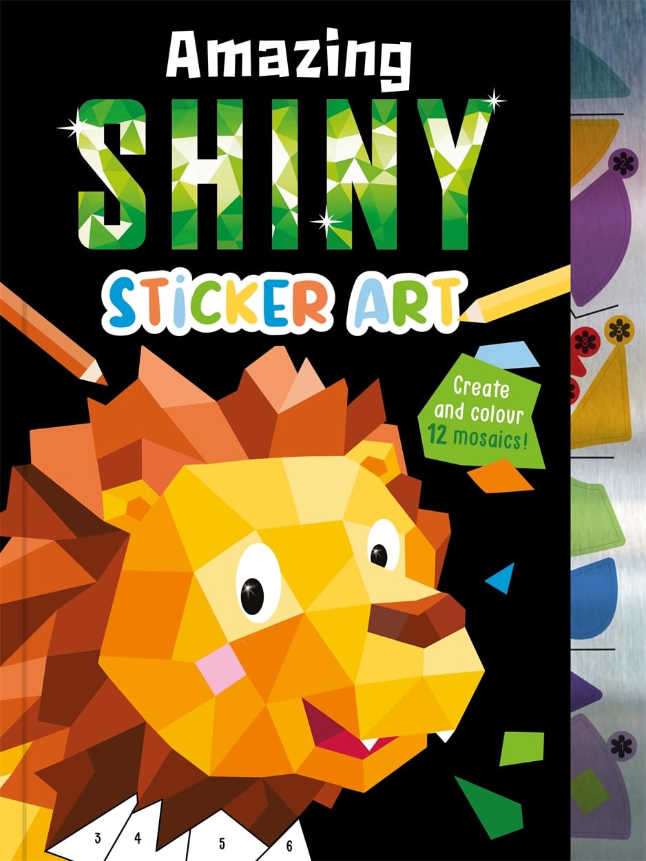 Igloo Books Amazing Shiny Sticker Art (Mosaic Sticker by Numbers) Paperback 1