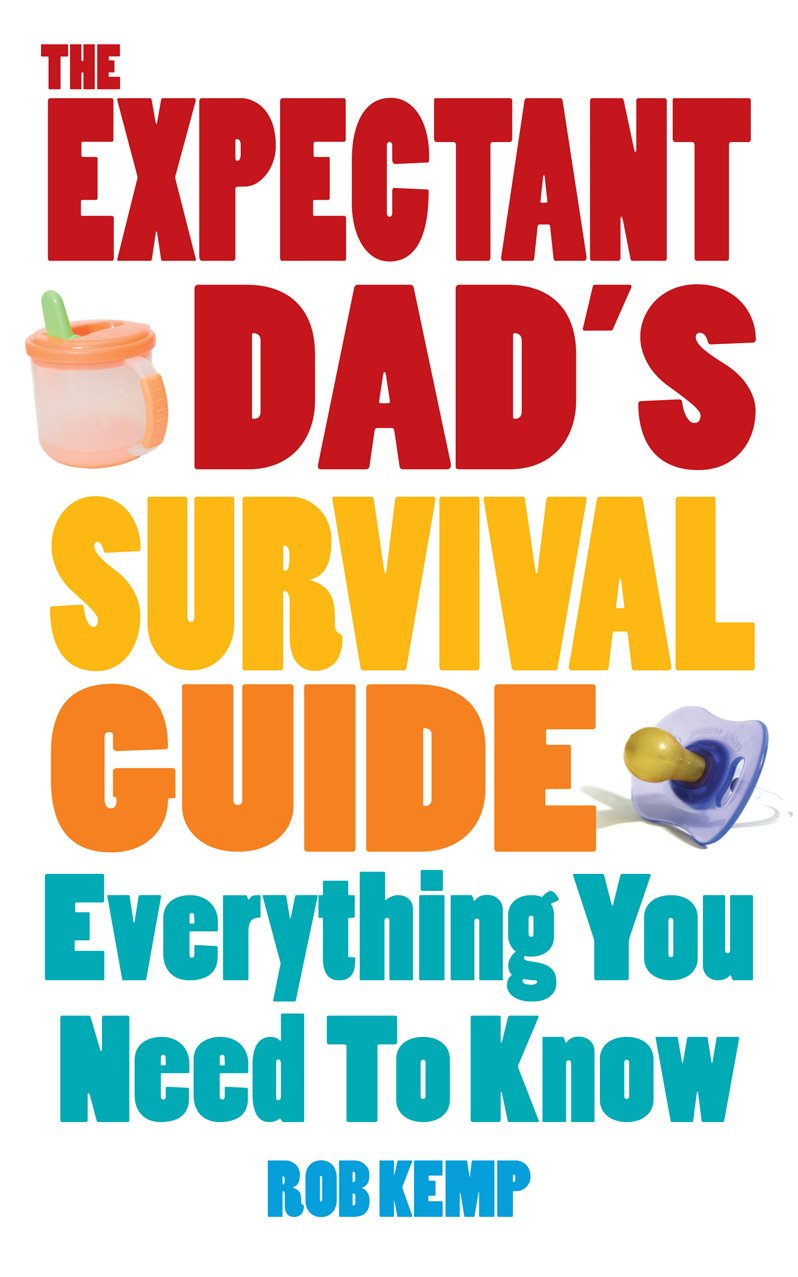 Vermilion The Expectant Dad's Survival Guide: Everything You Need to Know | Paperback