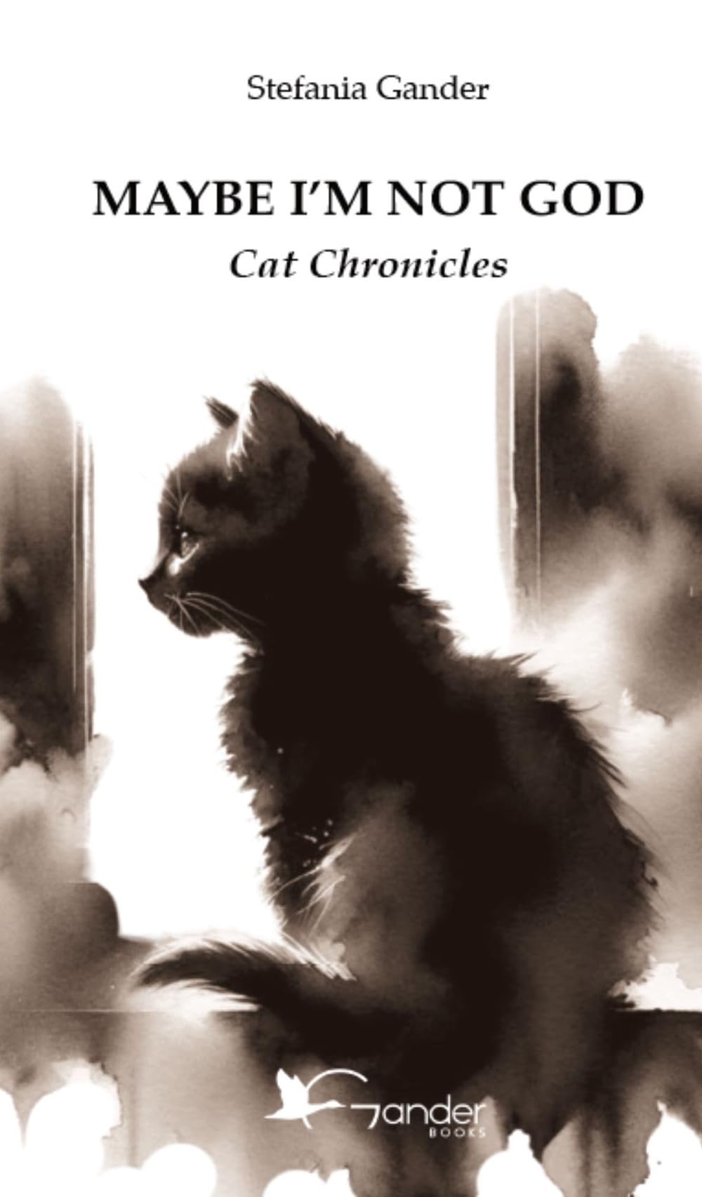 Gander Books Maybe I’m not God: Cat Chronicles | Paperback | English 1
