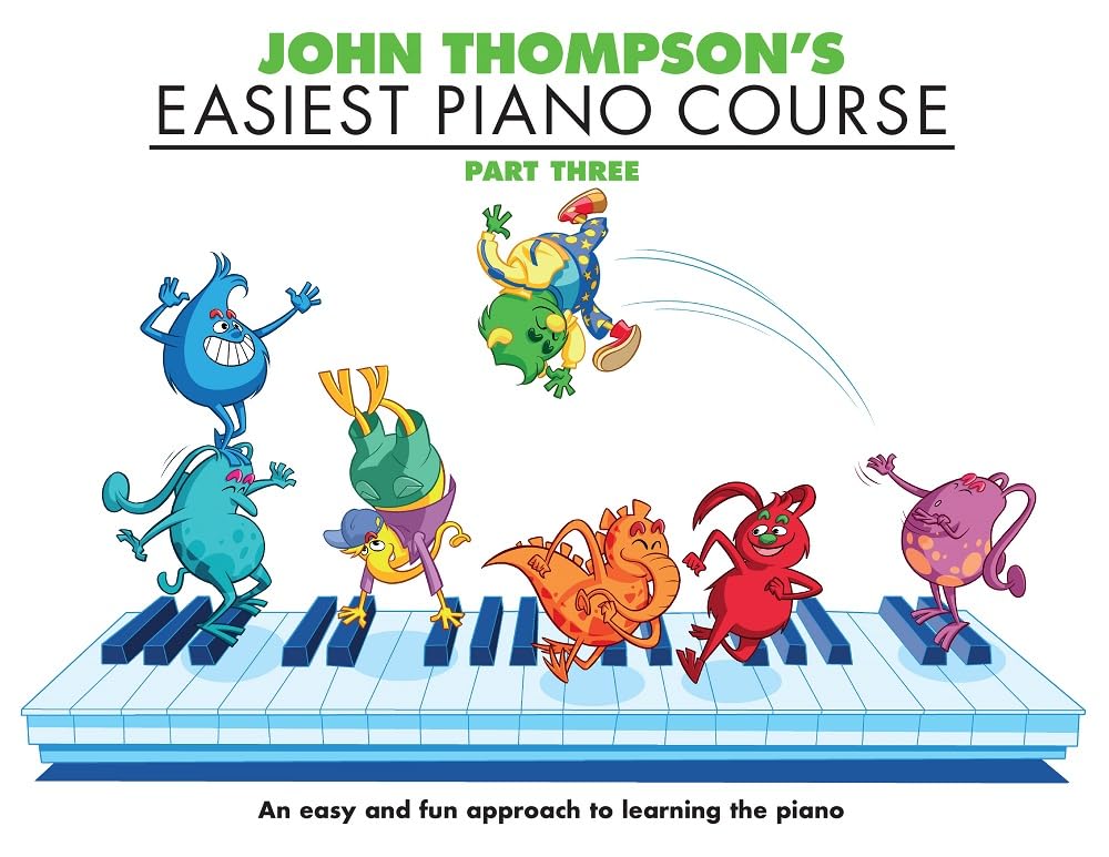 John Thompson MUSIC SALES LTD - Easiest Piano Course, Part 3 | Revised Edition | Paperback