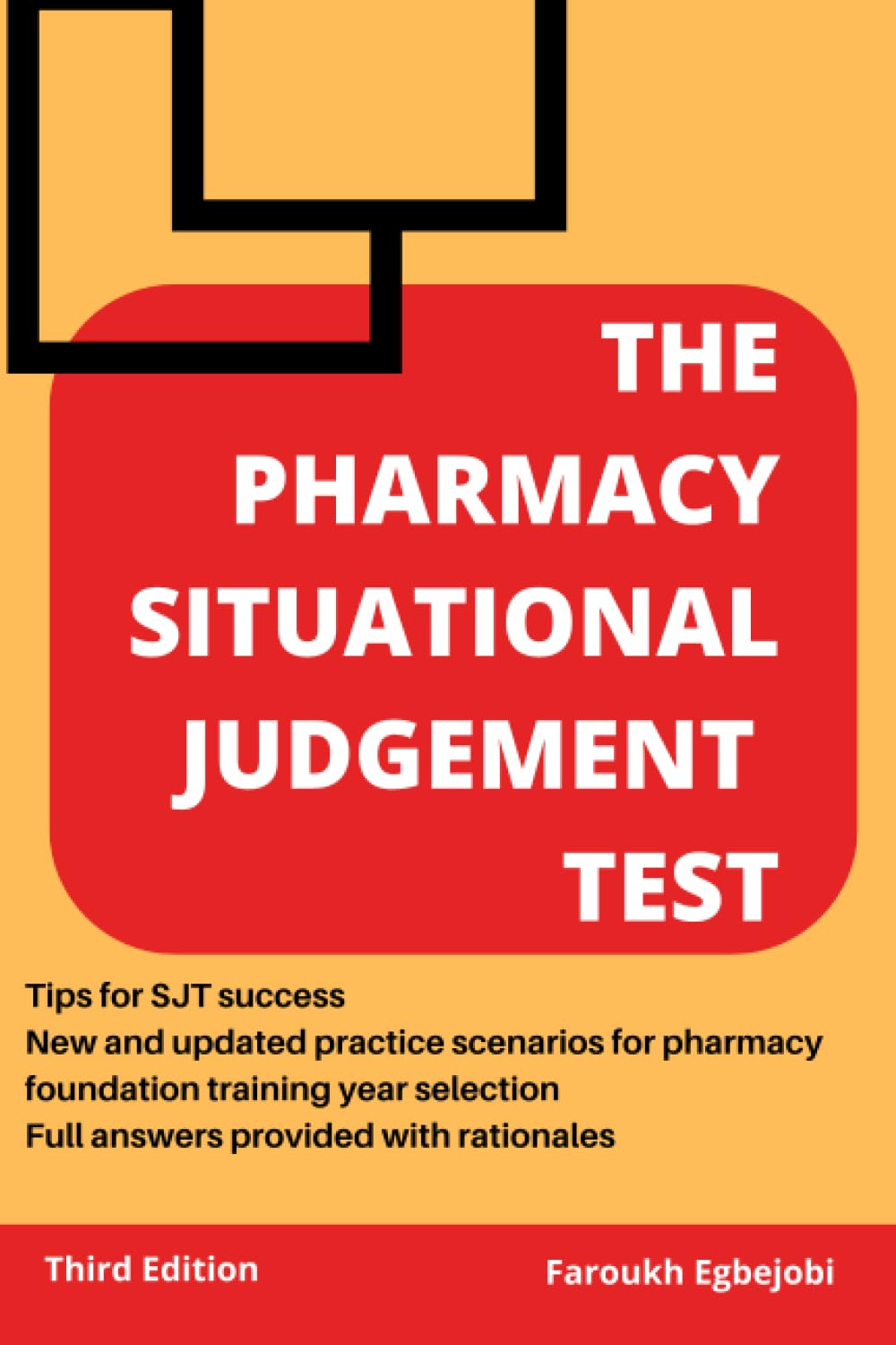 Egbejobi - The Pharmacy Situational Judgement Test: Third Edition [Paperback] 1