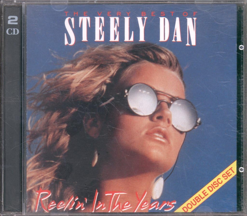 Steely Dan - Reelin' In The Years [Audio CD]