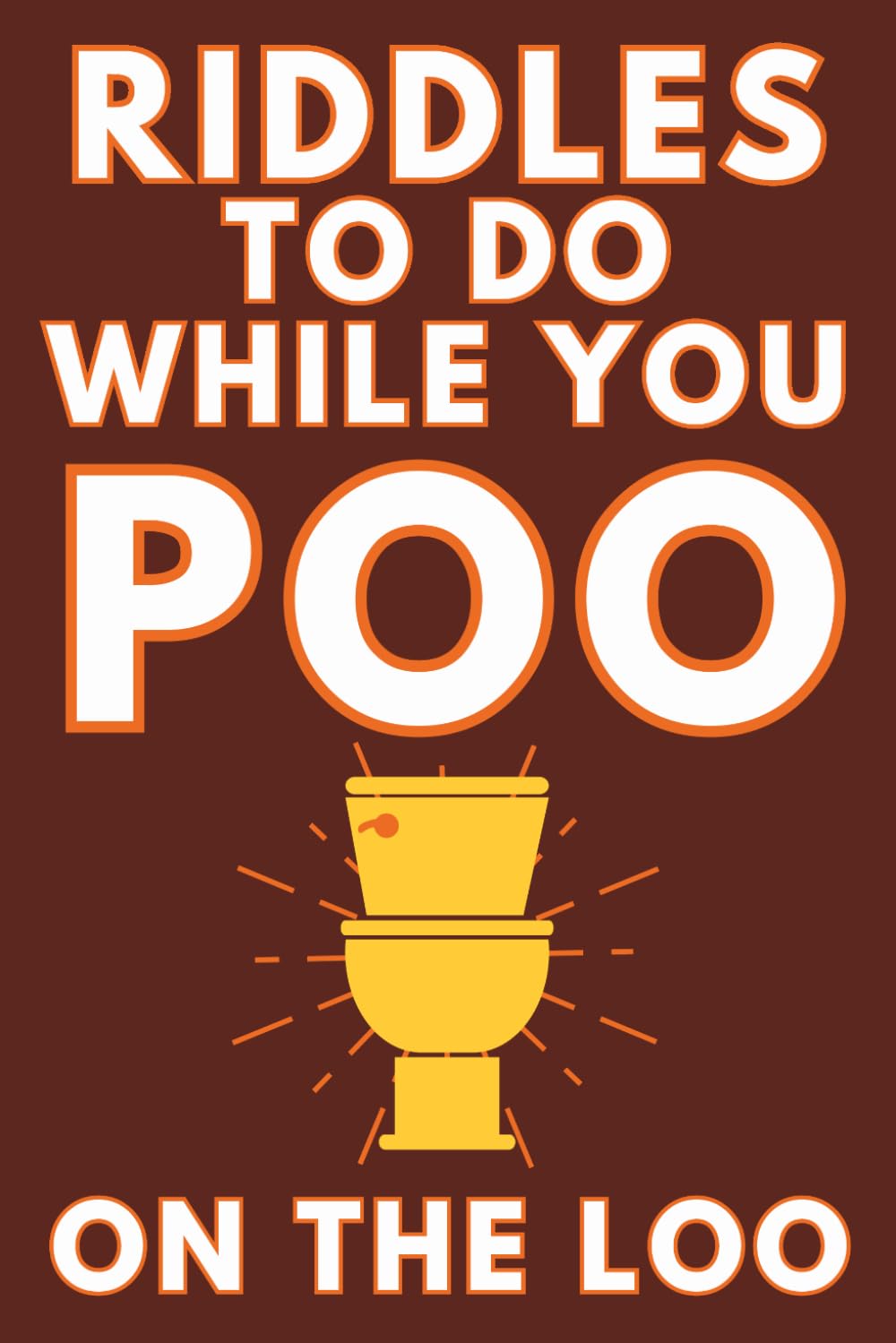 Majosta Riddles To Do While You Poo On The Loo | Paperback | English | 87 Pages 1