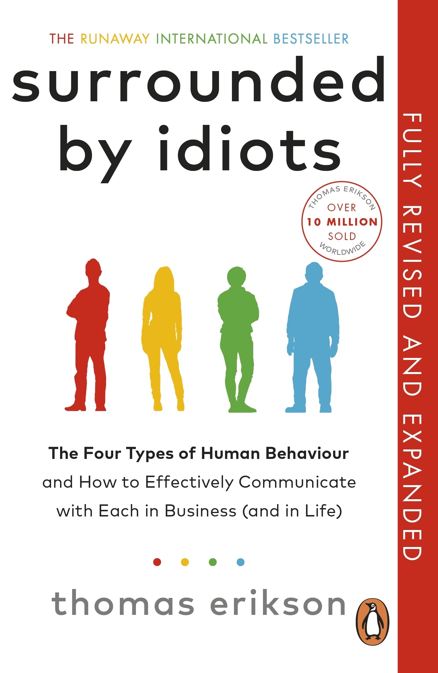 Vermilion Surrounded by Idiots: The Four Types of Human Behaviour and How to Effectiv | Paperback