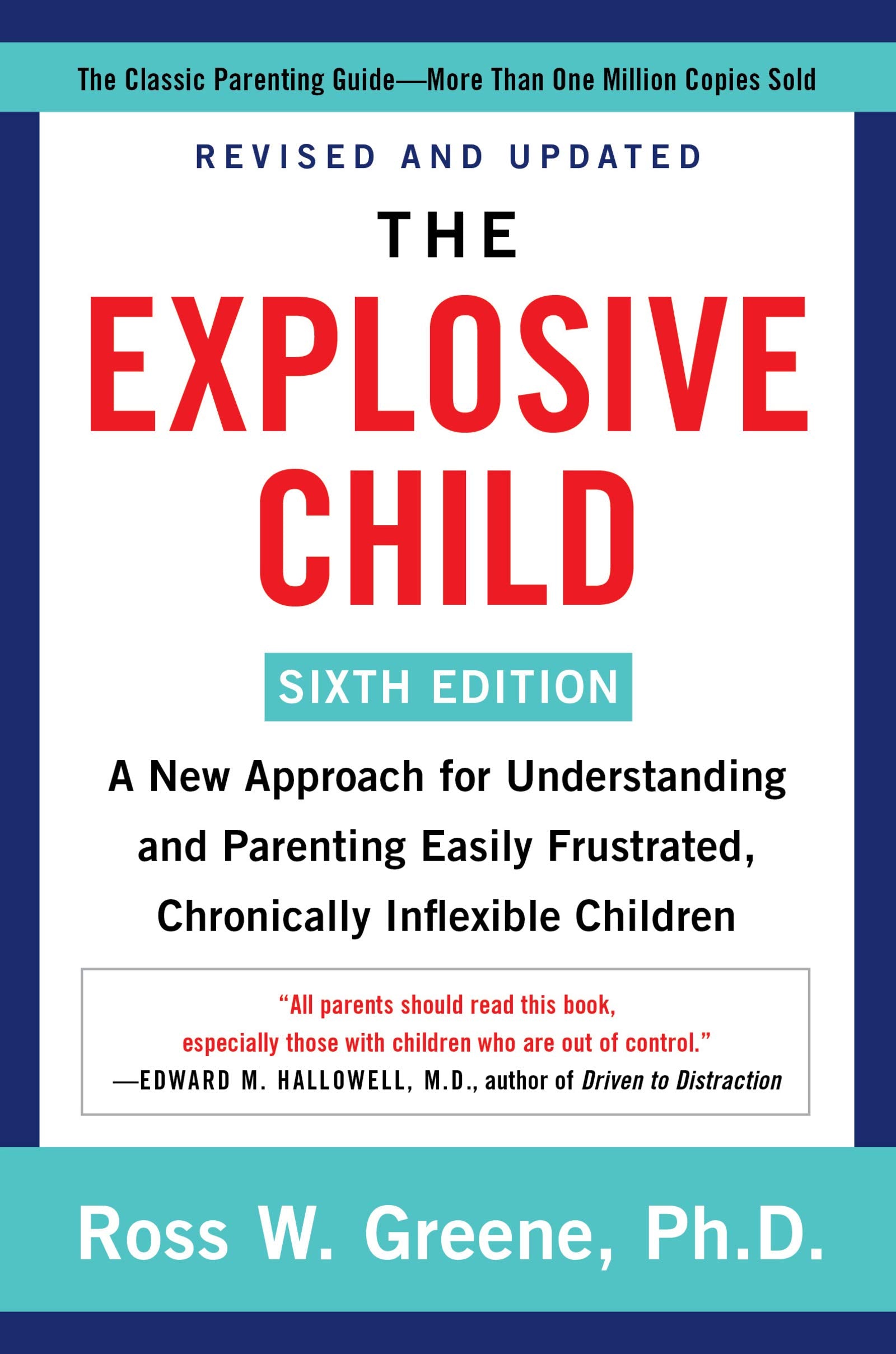 Ross W. Greene PhD - The Explosive Child [Paperback]