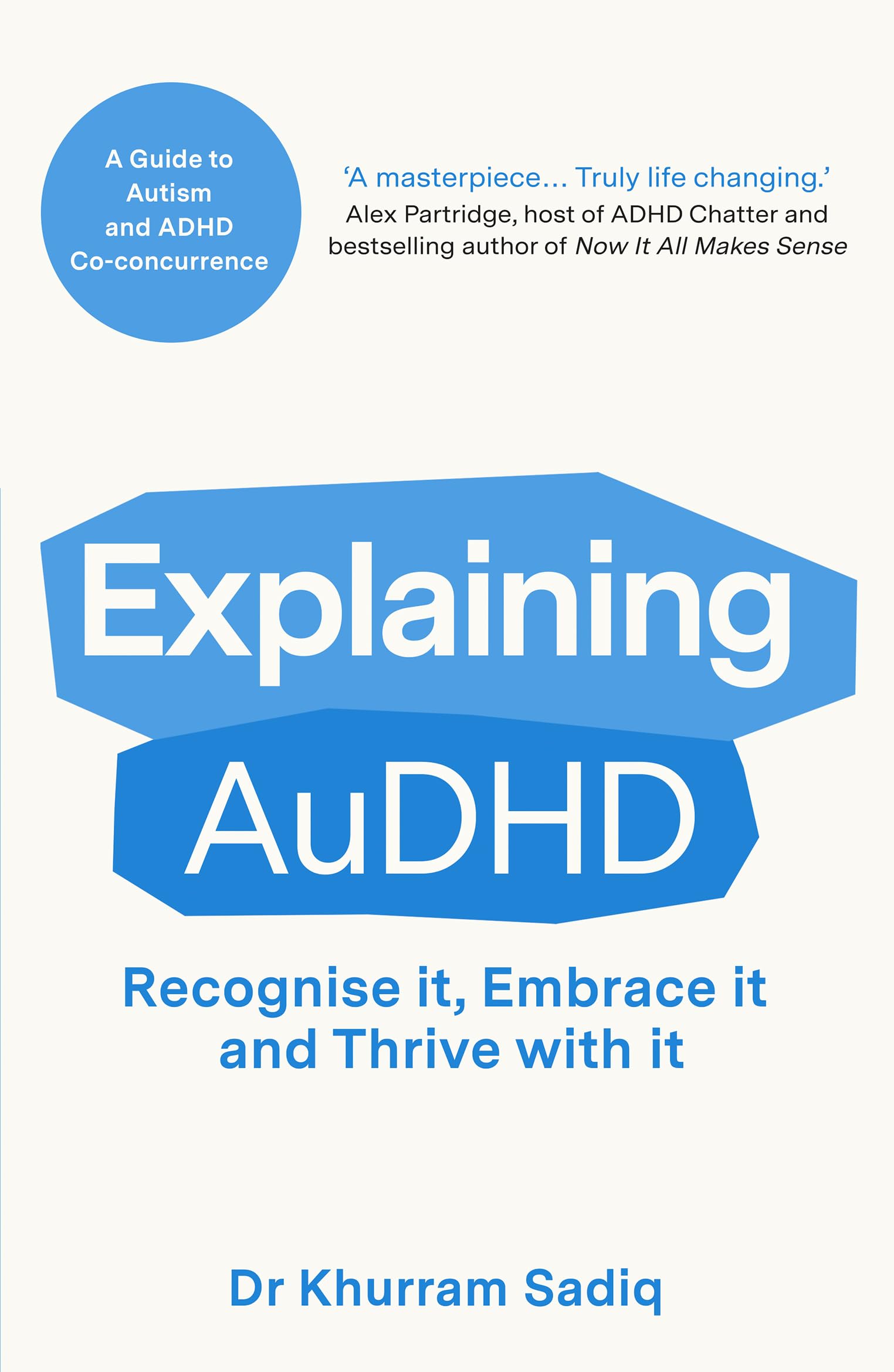 Canelo Explaining AuDHD: The expert-led guide to Autism and ADHD Co-concurrence | Paperback 1