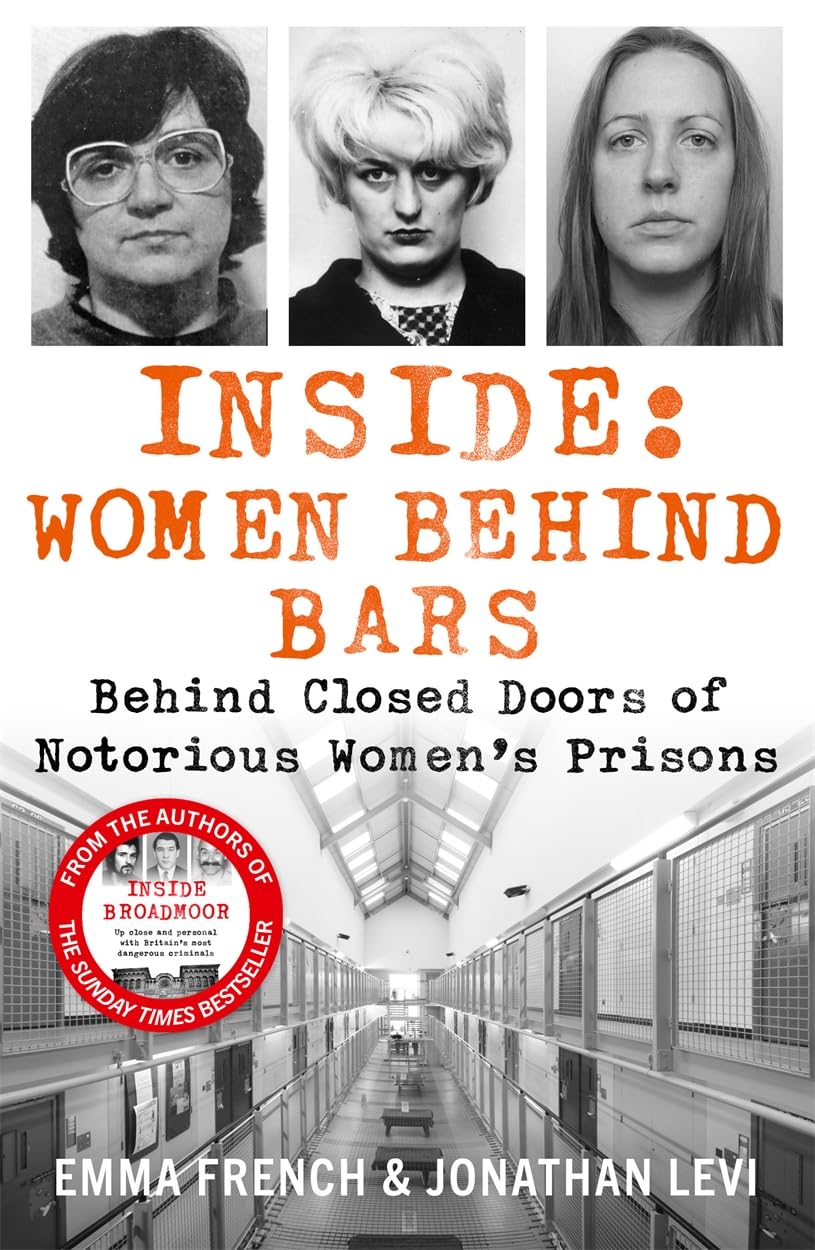 Blink Publishing Inside: Women Behind Bars - Behind Closed Doors of Notorious Women's Prisons | Paperback