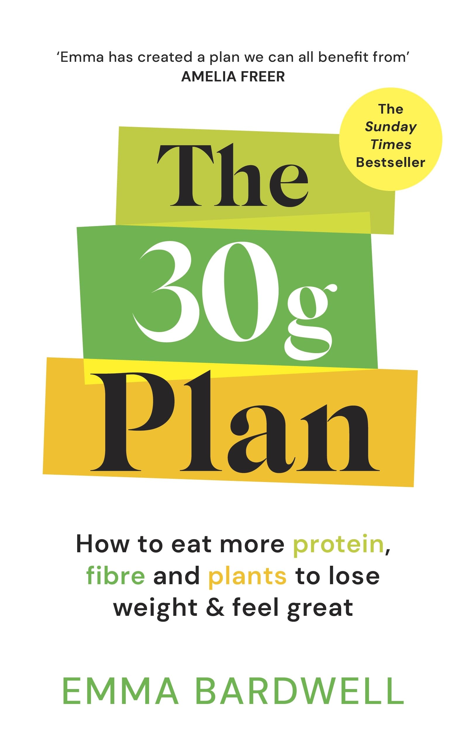 Vermilion The 30g Plan: How to eat more protein, plants and fibre to lose weight and - Paperback