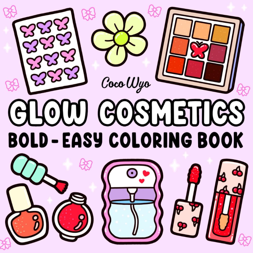 Glow Cosmetics - Coloring Book for Adults and Kids, 52 Bold and Easy Beauty-Themed Designs (8.5 x 8.5 Inches)