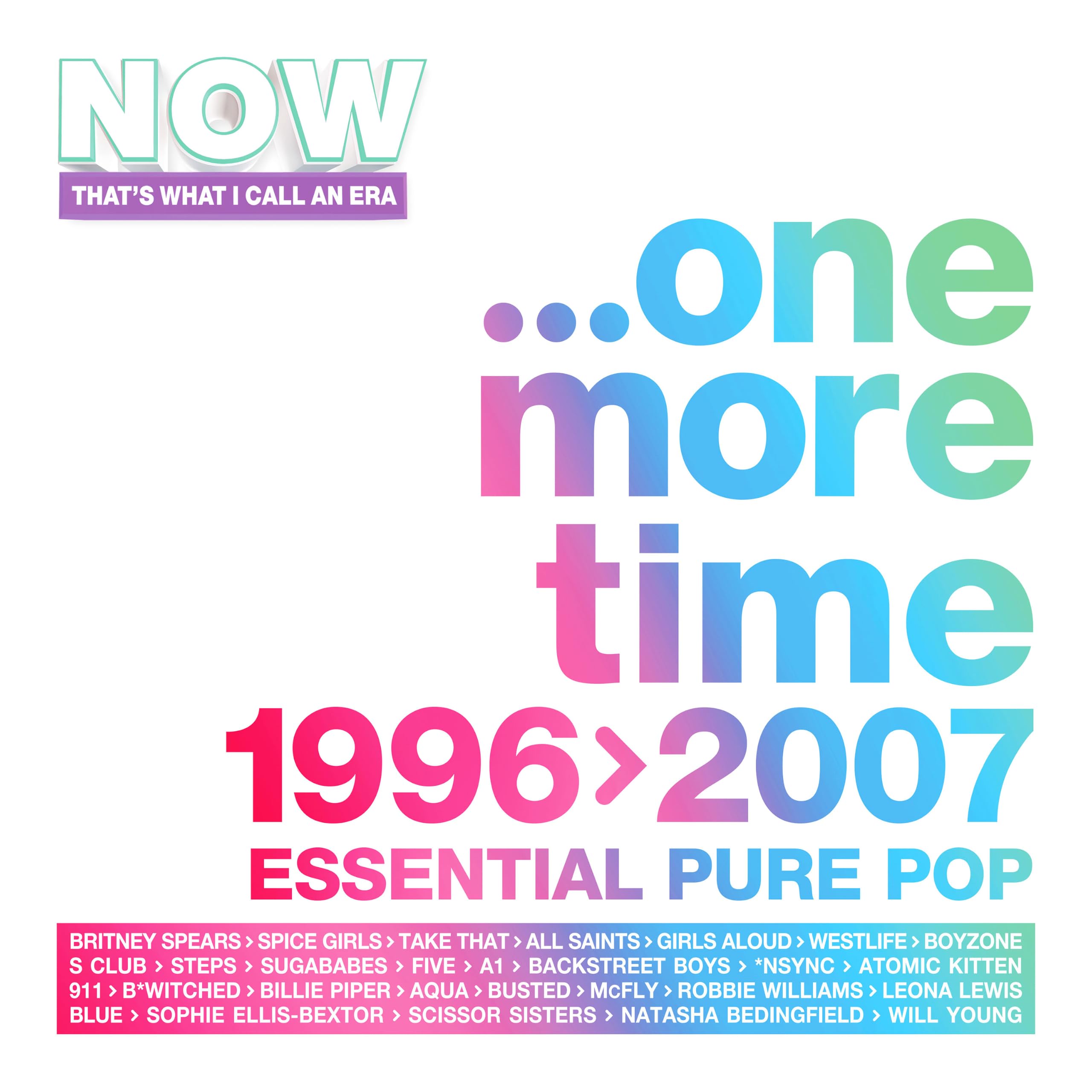 Now Twic - NOW That's What I Call An Era - ONE MORE TIME: 1996-2007 [4 Audio CD Box Set] 2