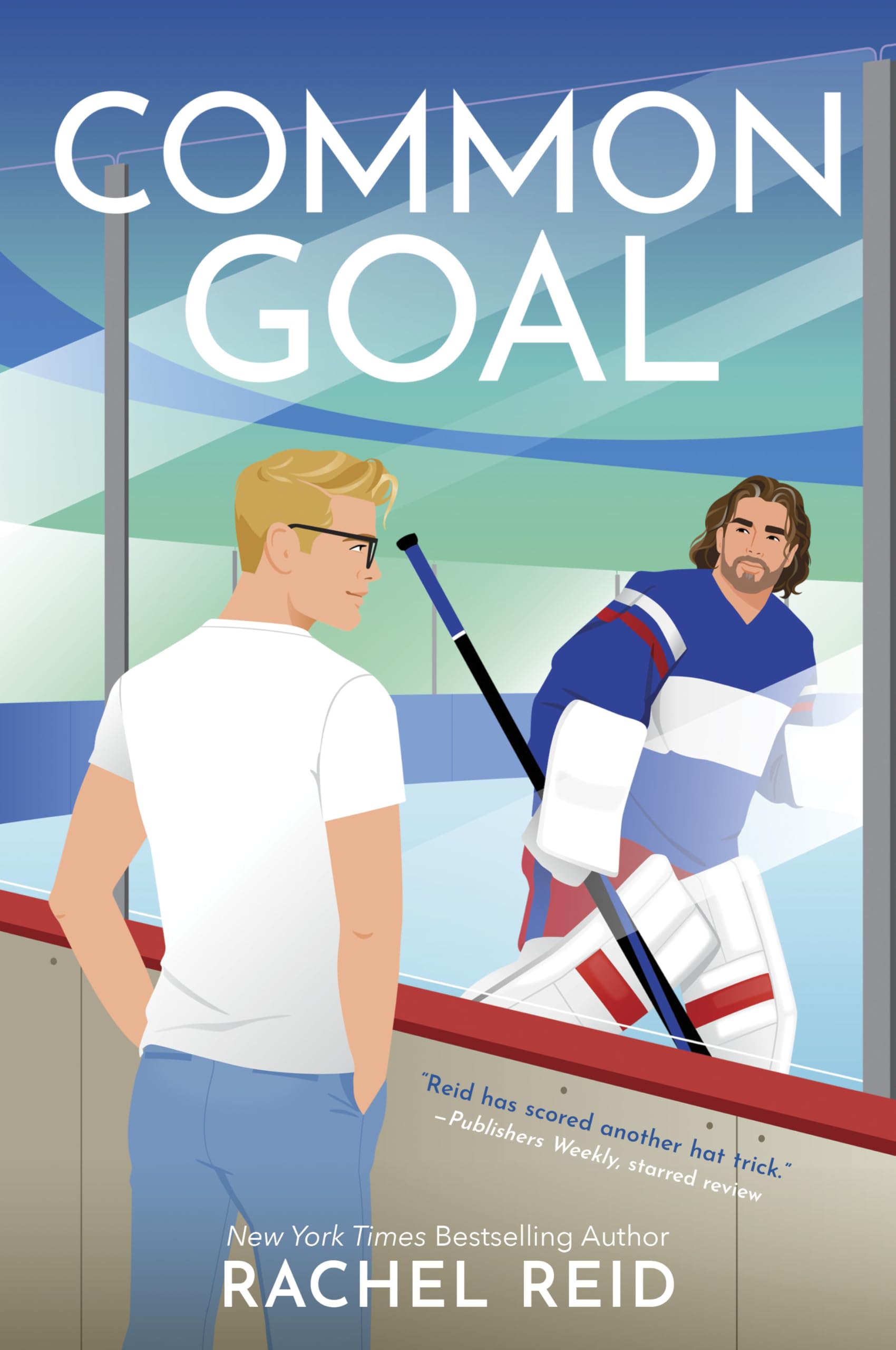 Rachel Reid - Common Goal (Game Changers Book 4) | Paperback | First Time Trade Edition 1