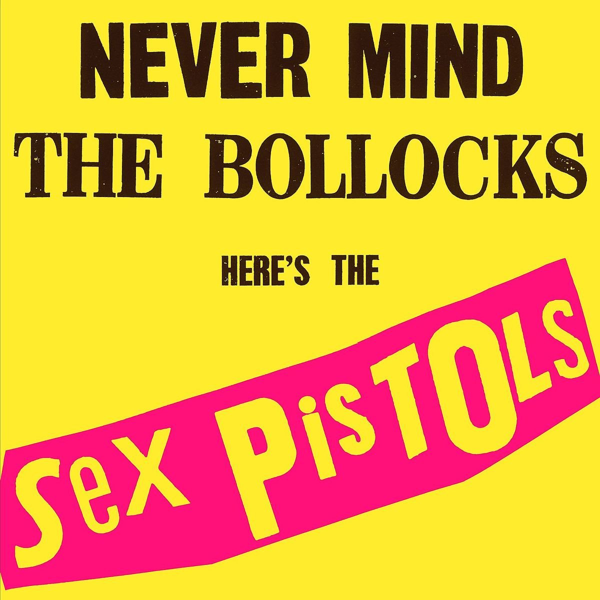 Sex Pistols - Never Mind the Bollocks [Import LP Vinyl]