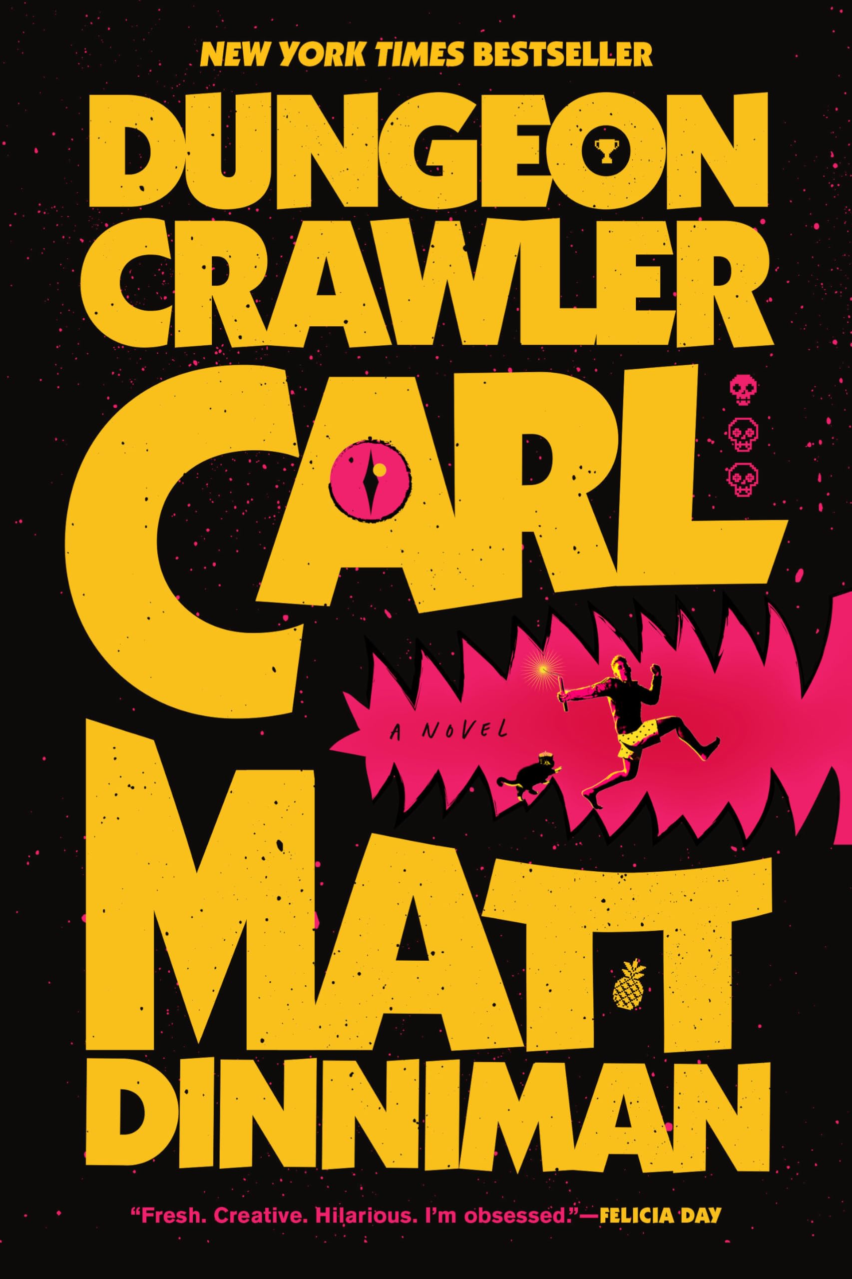 Dungeon Crawler Carl by Matt Dinniman | Book 1 of 8 | Paperback