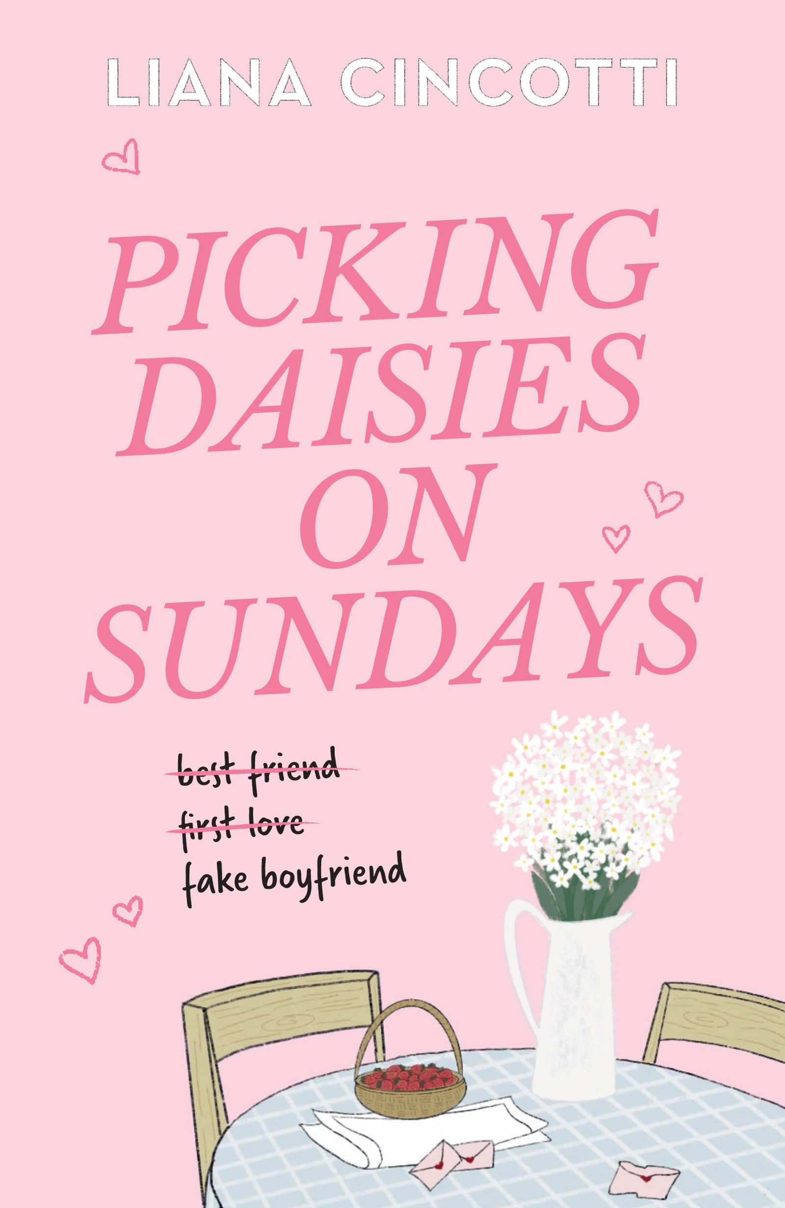Cincotti, Liana - Picking Daisies on Sundays | Paperback Romance Novel 1