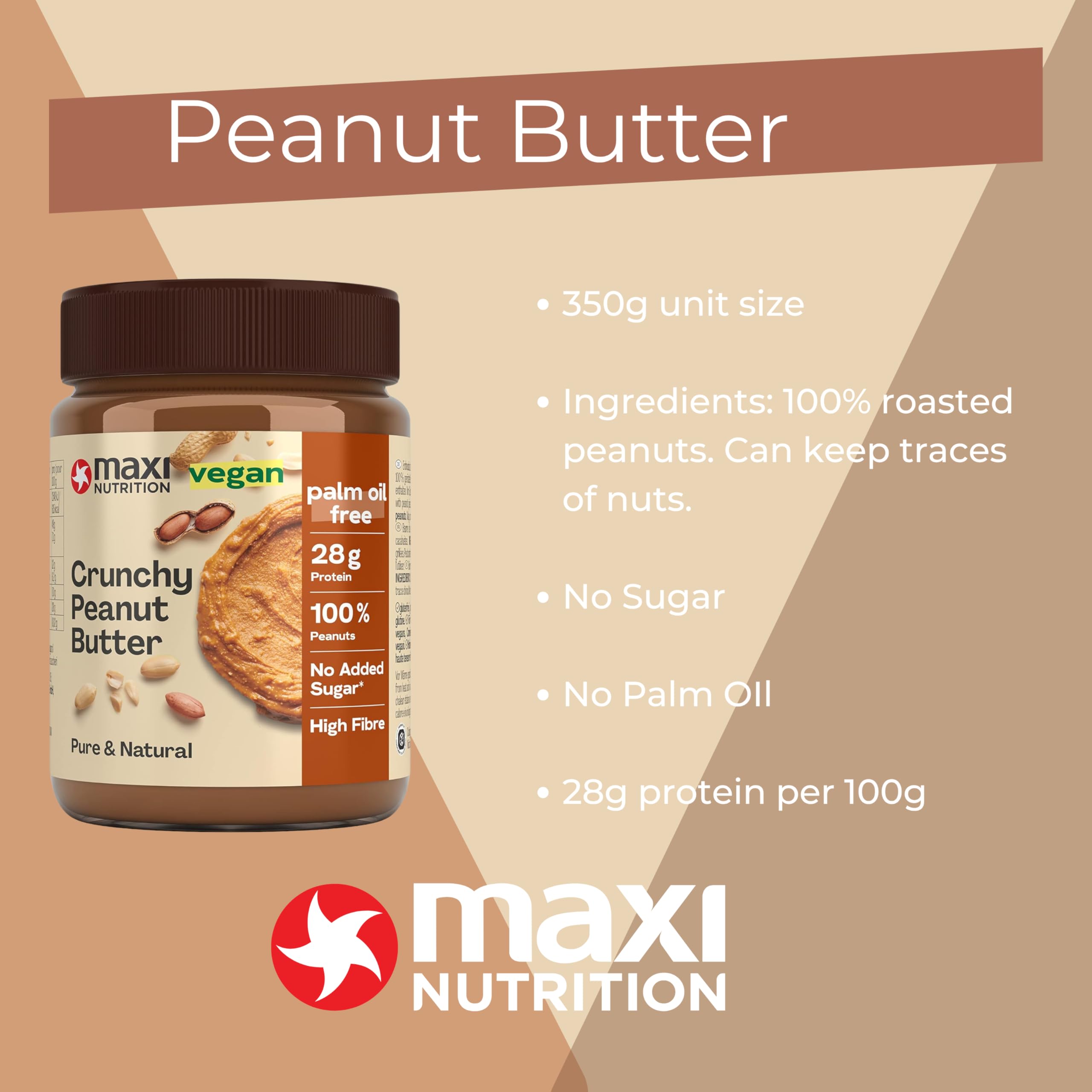 MaxiNutrition Crunchy Peanut Butter - 100% Peanuts, High Protein | 350g Jar