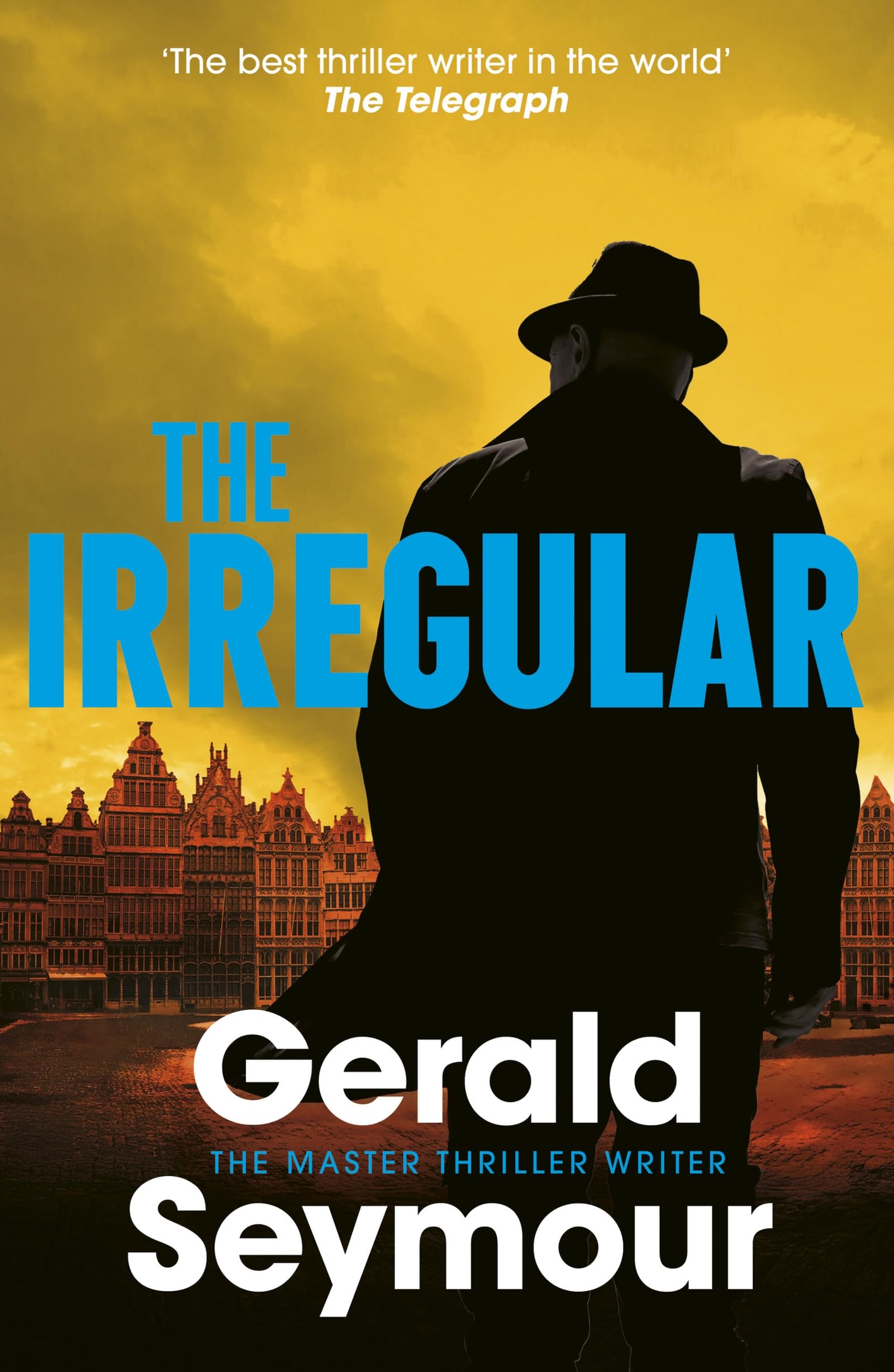The Irregular by Gerald Seymour | Jonas Merrick Mystery Paperback