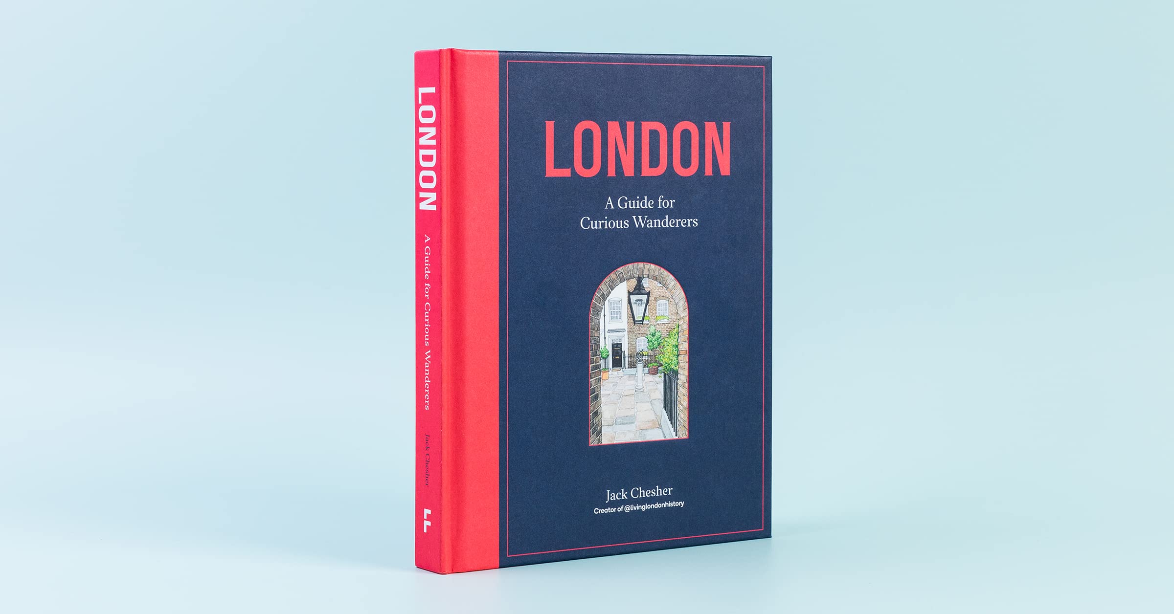 Frances Lincoln London: A Guide for Curious Wanderers | Hardcover | 176 Pages
