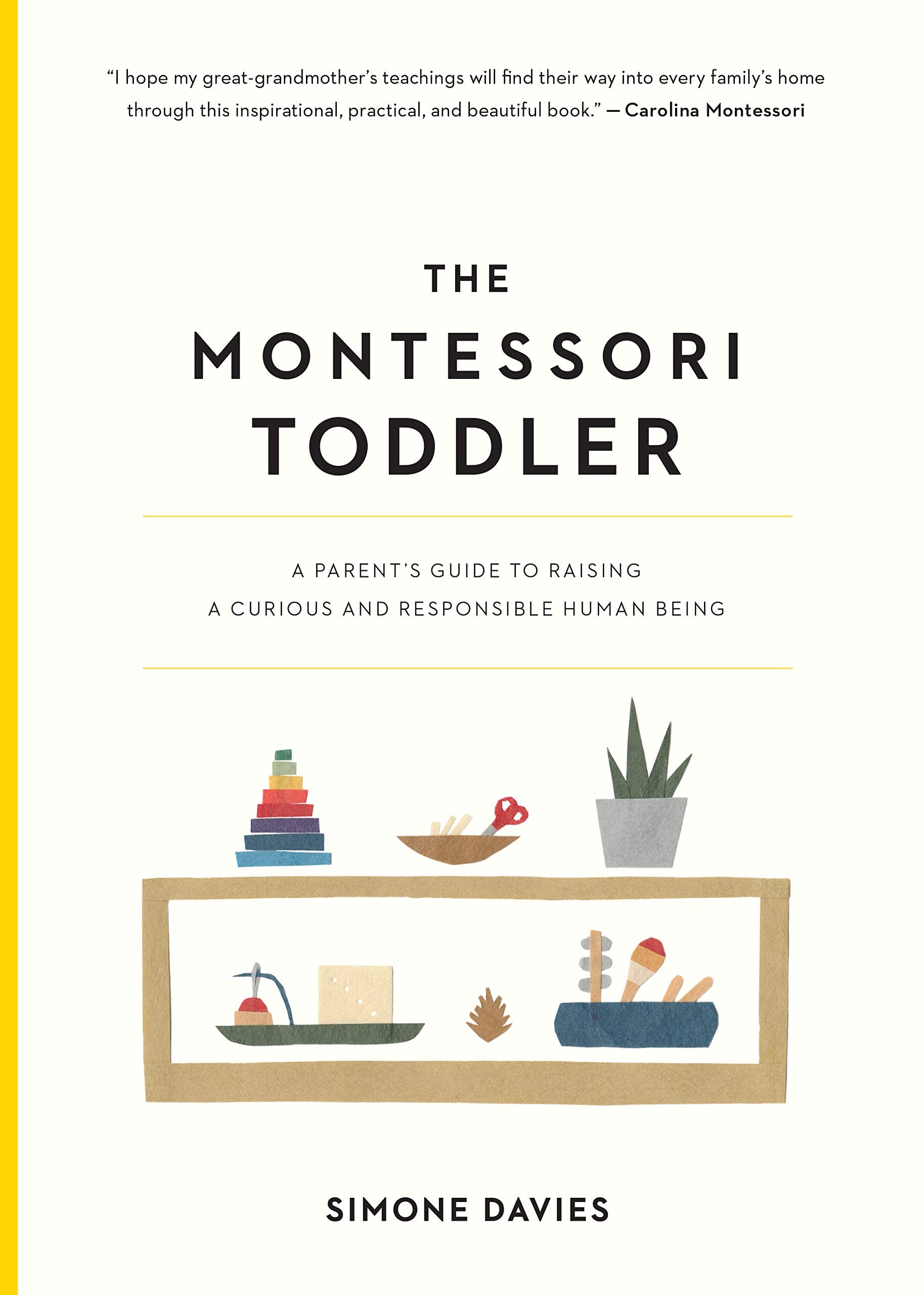 Workman Publishing The Montessori Toddler Guide | Paperback, English, 256 Pages