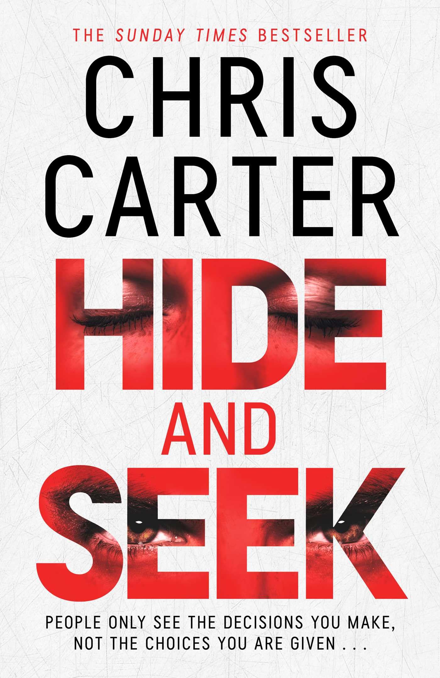 Chris Carter - Hide and Seek | Standalone Thriller | Hardcover