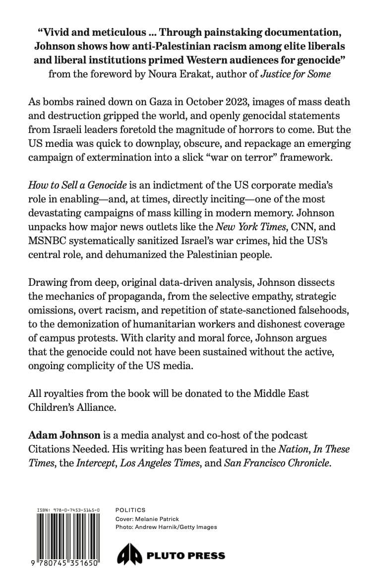 Johnson, Adam H. - How to Sell a Genocide: The Media's Complicity in the Destruction of Gaza [Paperback]