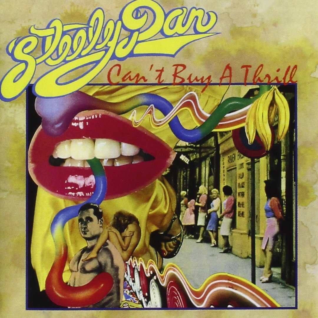 Steely Dan - Can't Buy A Thrill [audioCD] 1