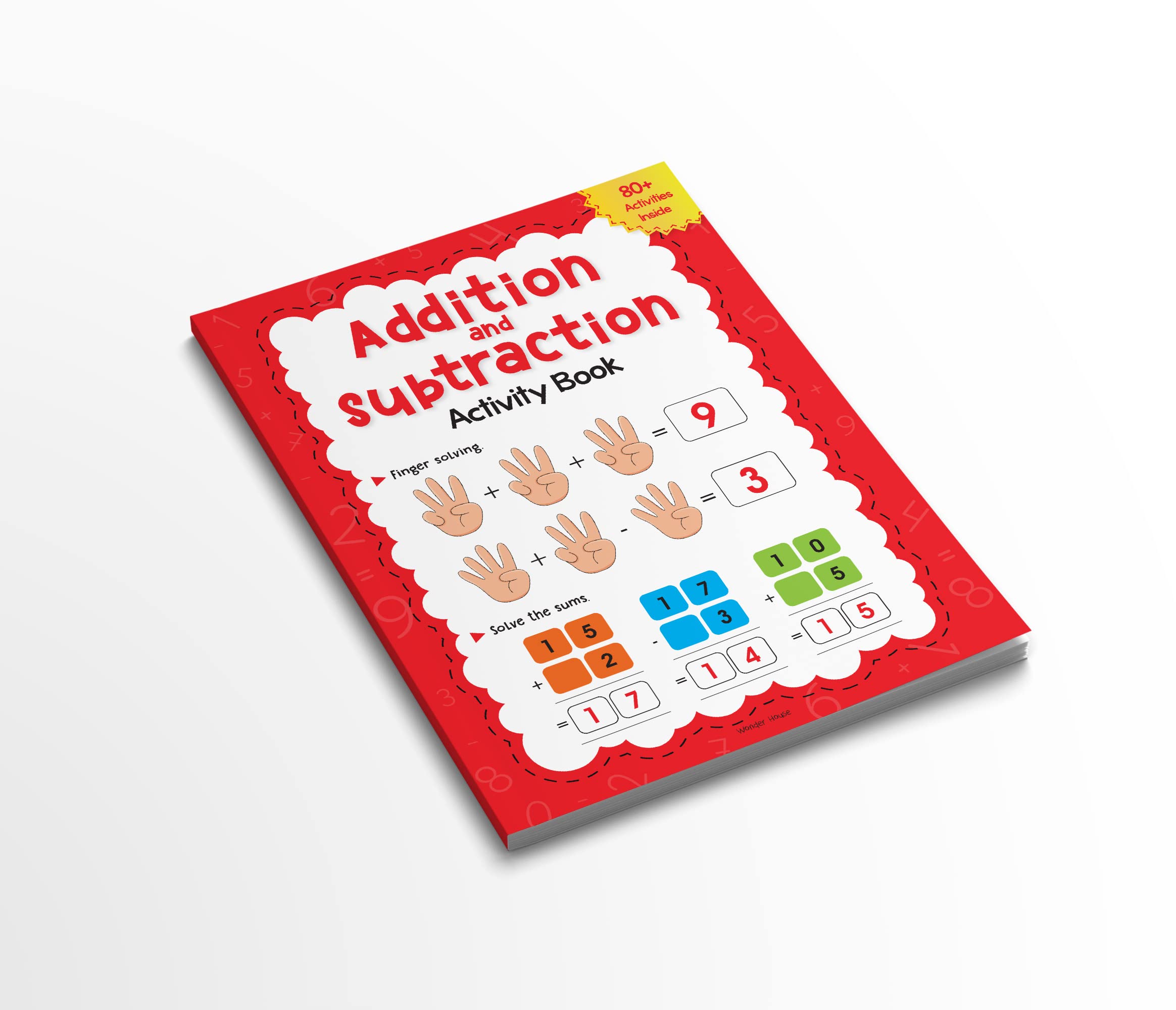 Wonder House Addition and Subtraction Activity Book for Children | 48 Pages | Ages 4-7