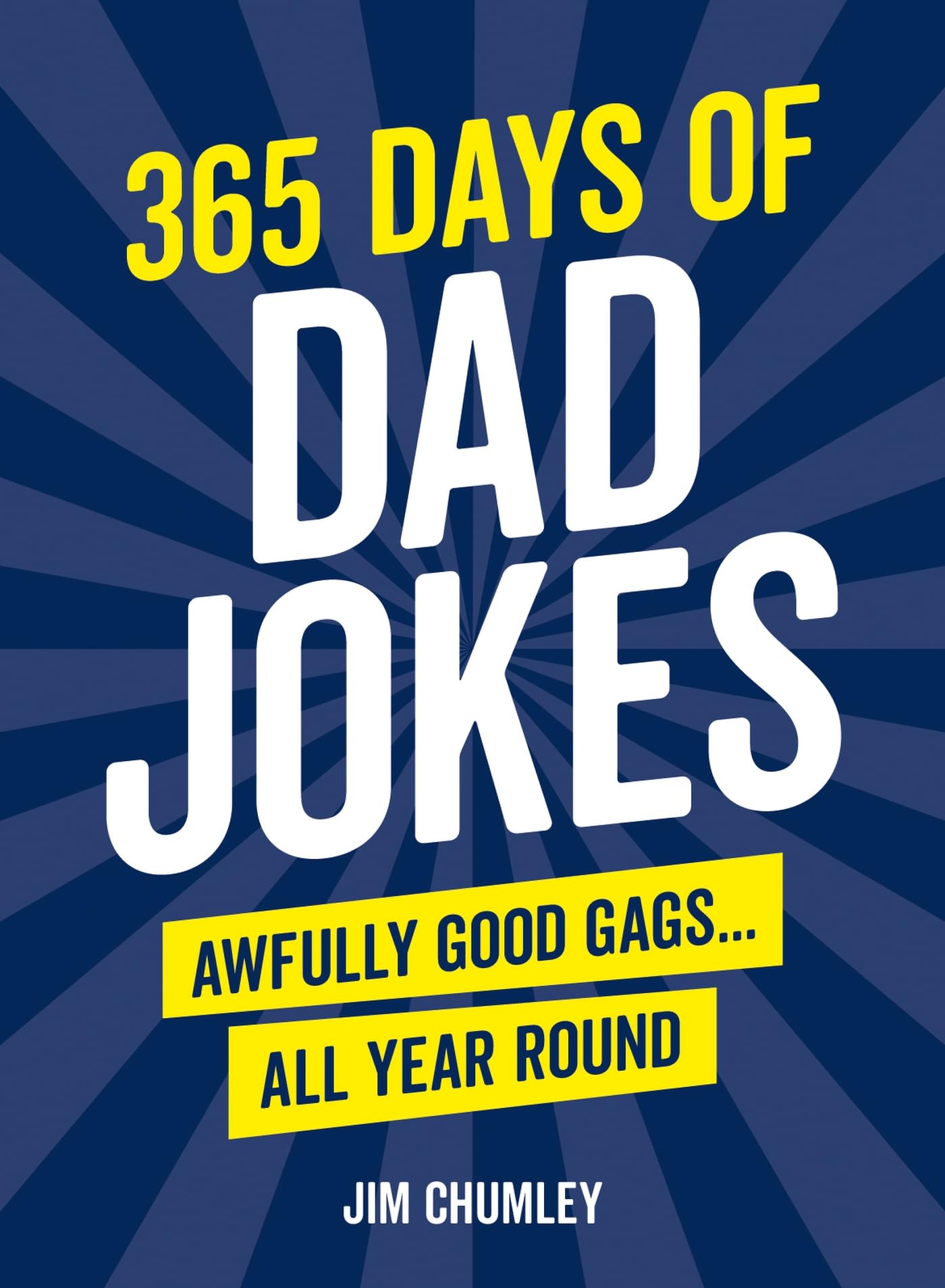 Summersdale 365 Days of Dad Jokes - Humour Book | 160 Pages | Hardcover