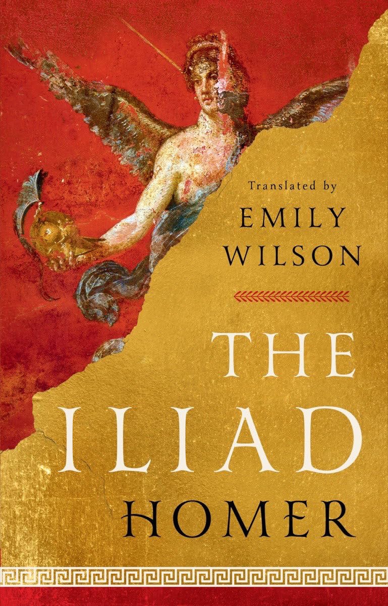 The Iliad by Homer - New Translation by Emily Wilson | Epic War Poetry