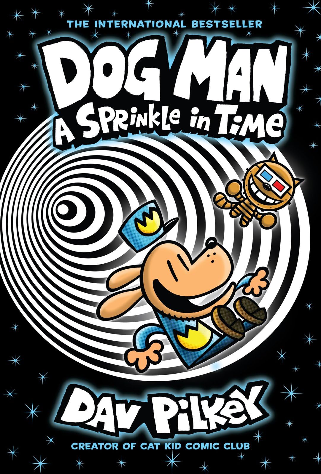 Dog Man 15: A Sprinkle in Time by Dav Pilkey | Hardcover | Ages 7-12