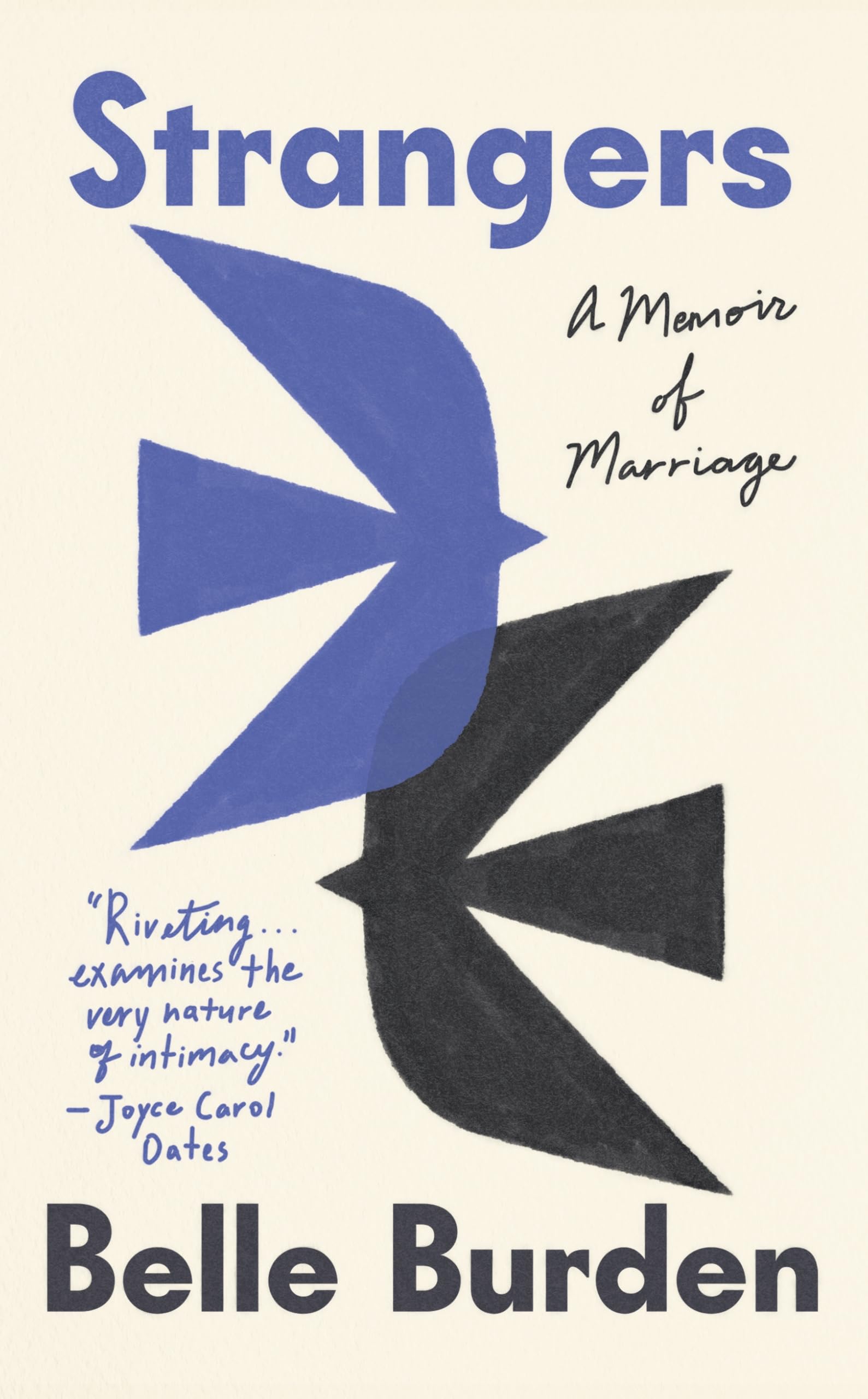 Burden, Belle - Strangers: A Memoir of Marriage | Hardcover