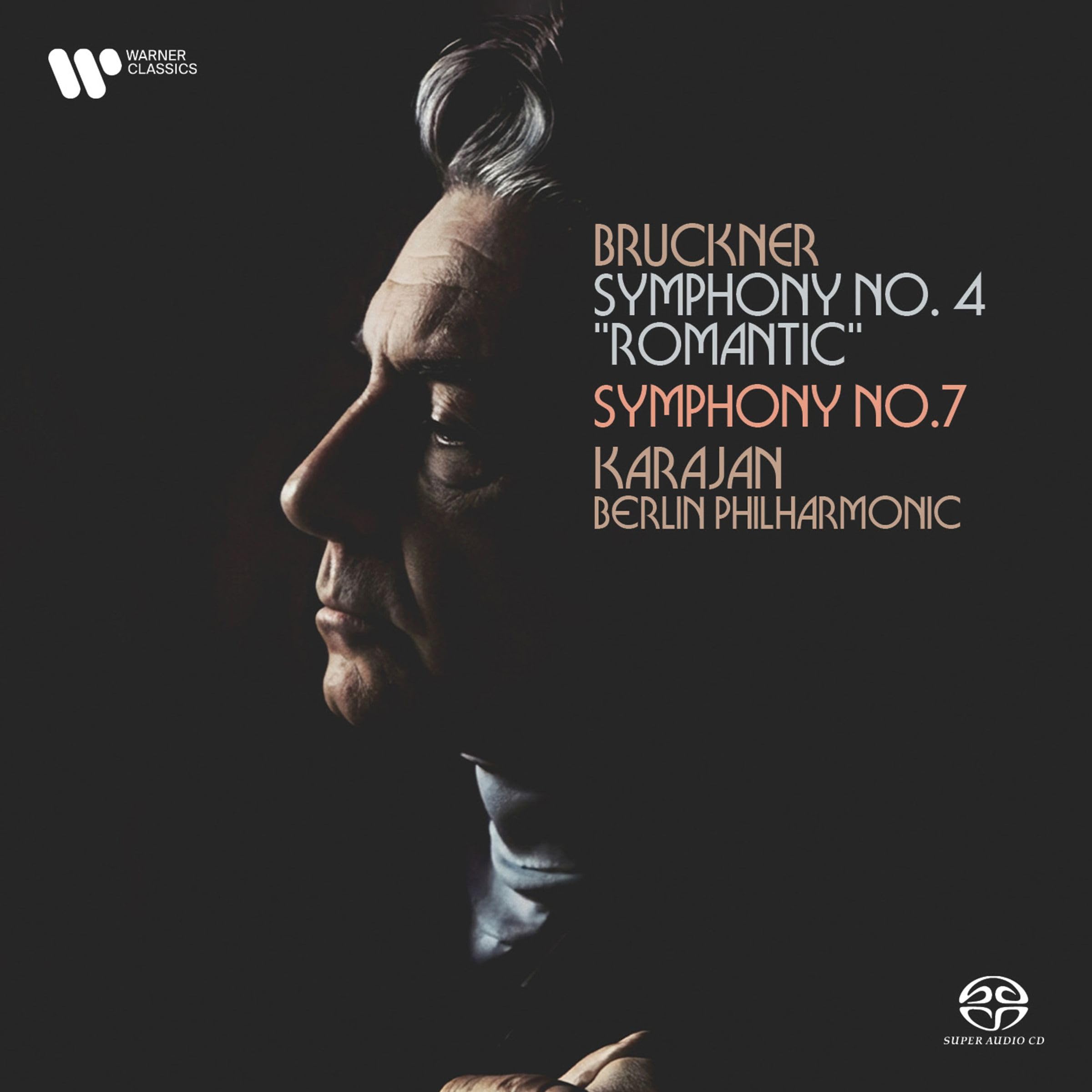 Anton Bruckner - Symphony No. 4 'Romantic'/Symphony No. 7 [CD]