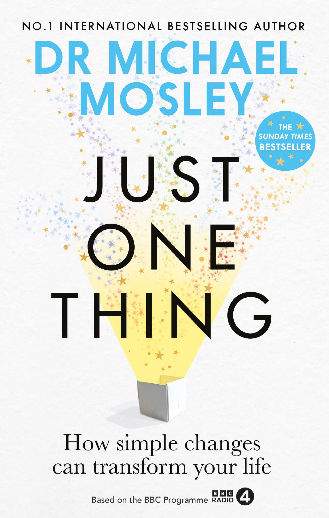 Short Books Just One Thing: How simple changes can transform your life | Paperback