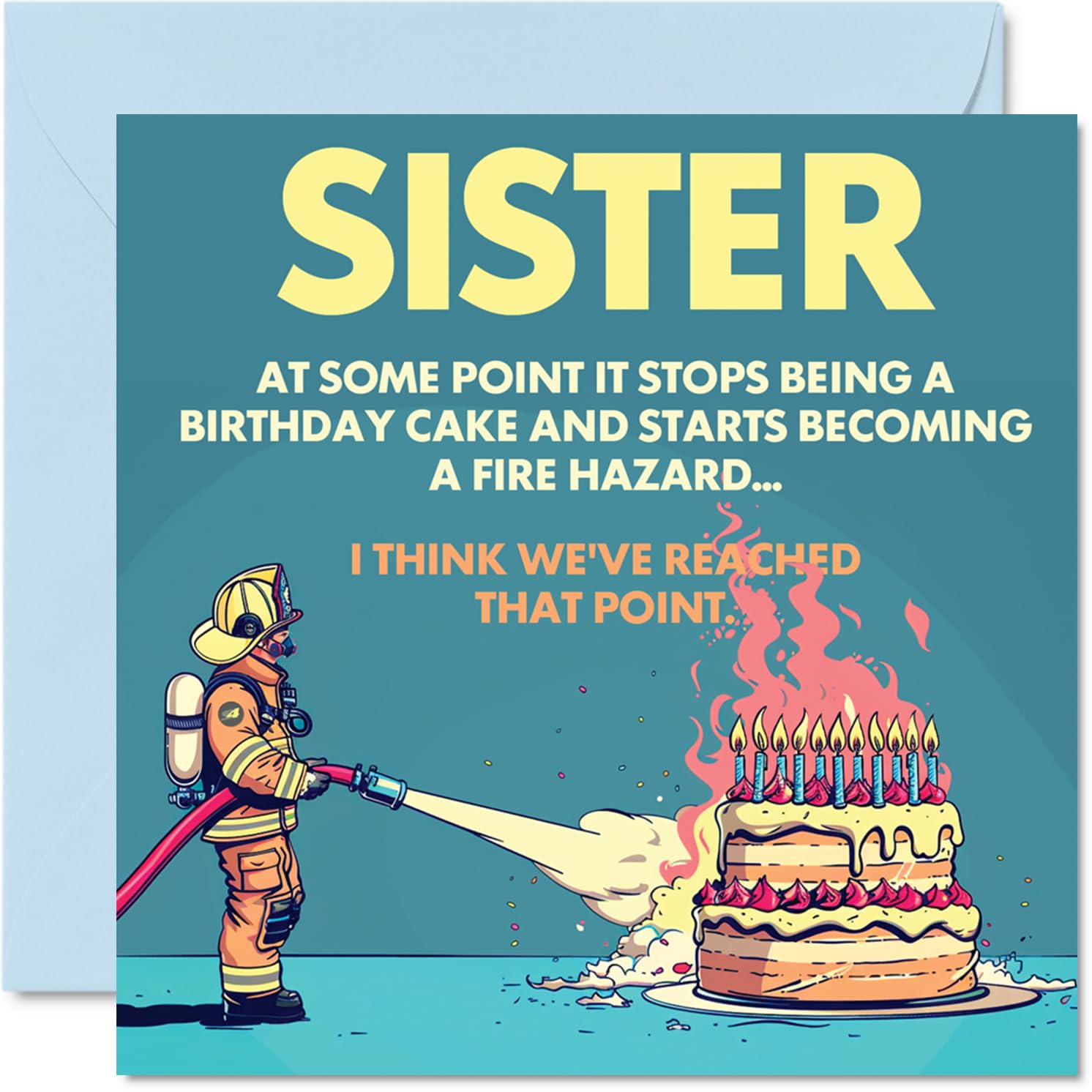 Stuff4 Rude Sister Birthday Card - Fire Hazard Joke | 145mm x 145mm | UK Made 1