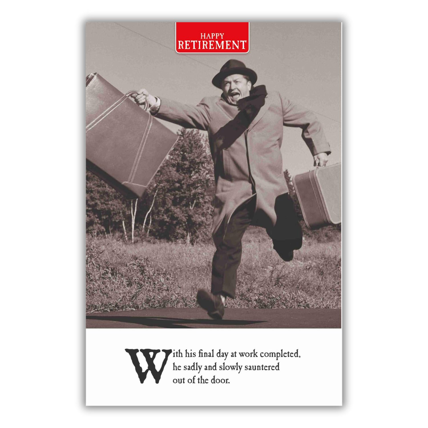 Emotional Rescue On the Ceiling Happy Retirement Card for Him | Funny Humor | 15.9 x 23.5 cm