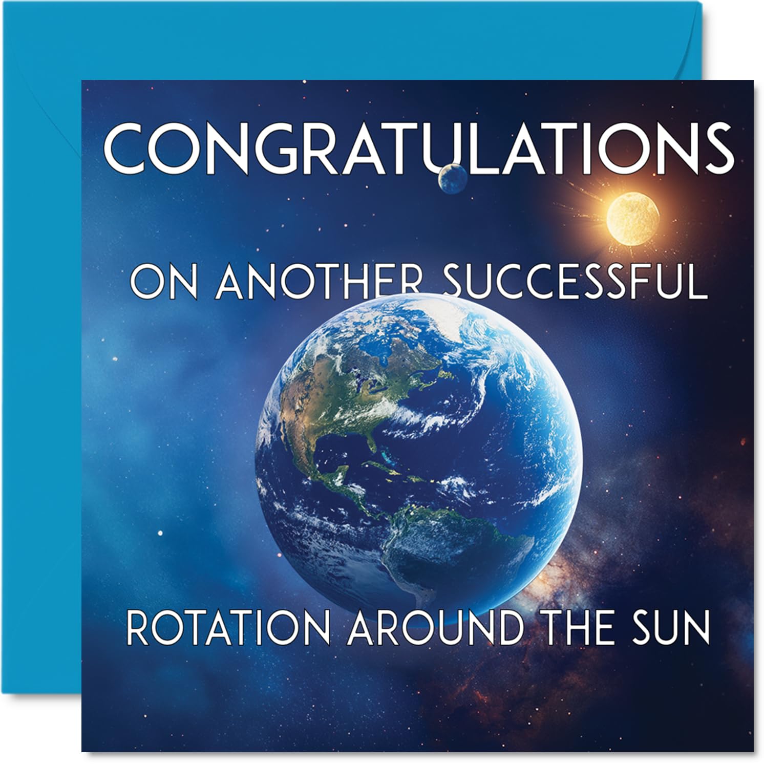 Stuff4 Funny Birthday Card for Men & Women - Successful Rotation Around The Sun | Square 145mm x 145mm