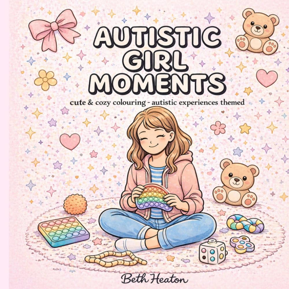 Beth Heaton Autistic Girl Moments: Cute & Cozy Colouring Book | Paperback | English 1