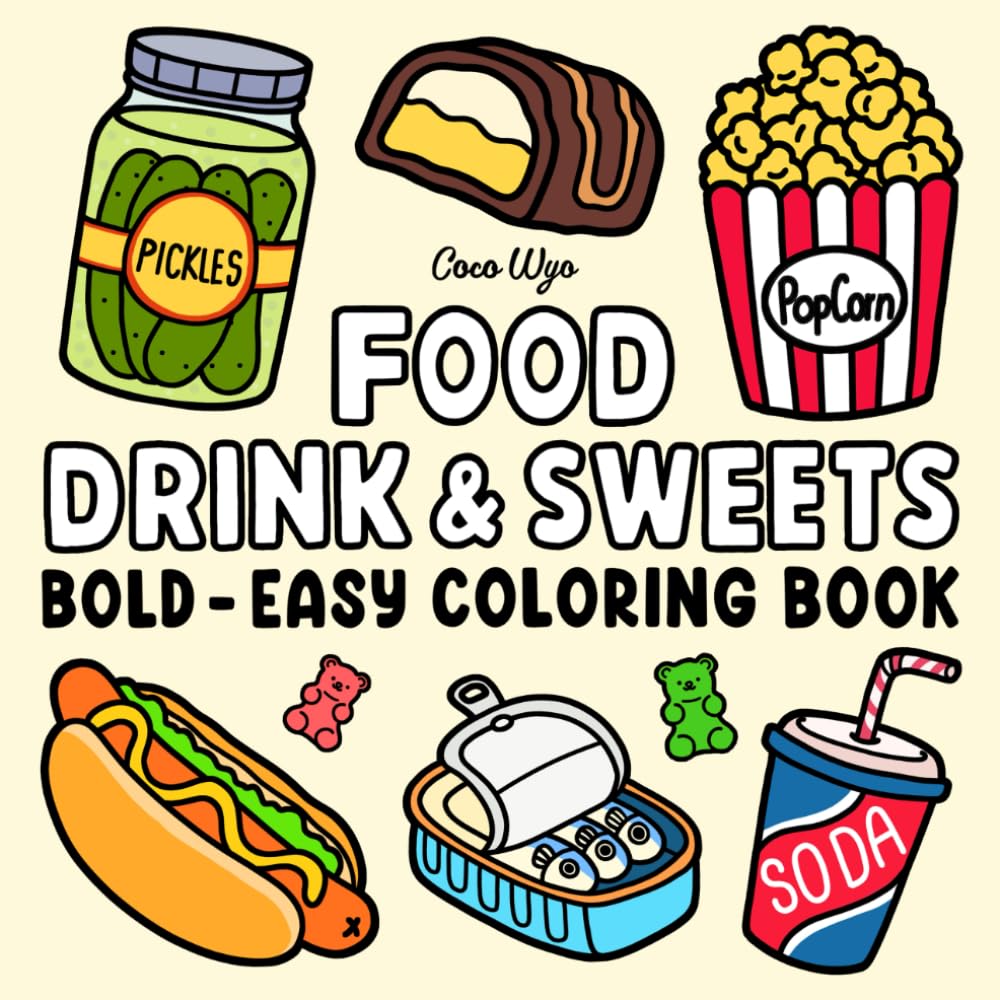 Food & Drink: Bold and Easy Coloring Book for Adults and Kids - Independently Published (Paperback)