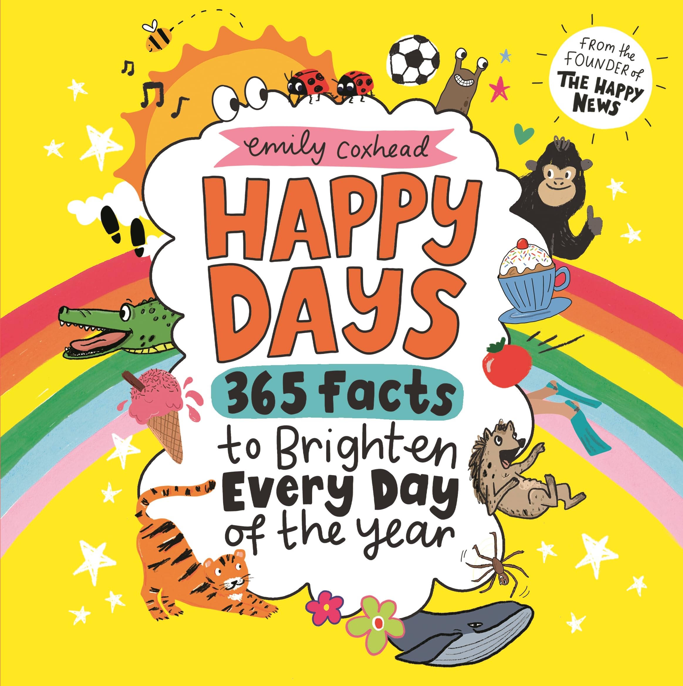 WALKER BOOKS Happy Days: 365 Facts to Brighten Every Day of the Year | Hardcover | English