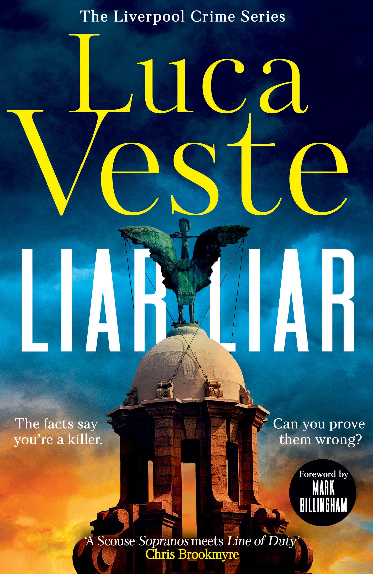 Luca Veste - Liar Liar: The Liverpool Crime Series Book 1 | Paperback