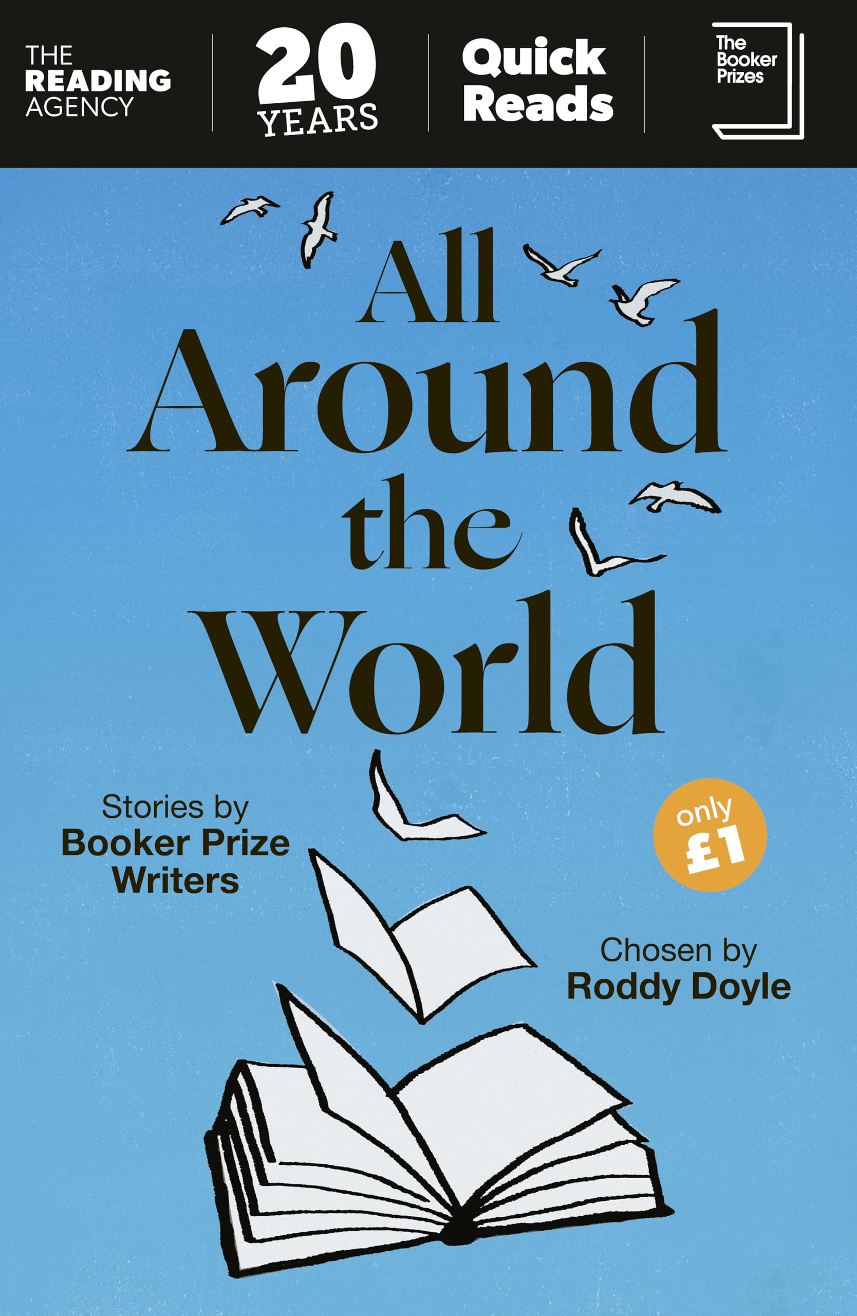 Vintage Classics All Around the World: Stories by Booker Prize Writers Chosen by Roddy Doyle [Paperback]