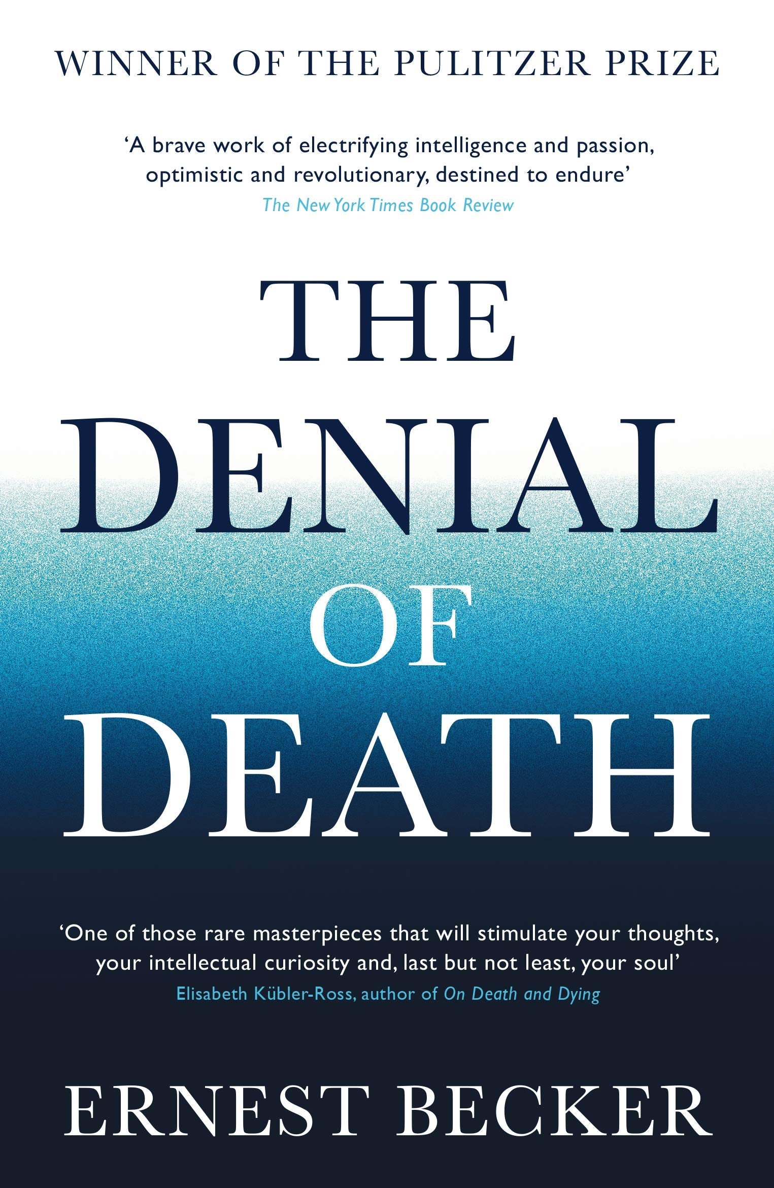Ernest Becker The Denial of Death - Self Help Book | 336 Pages | Paperback
