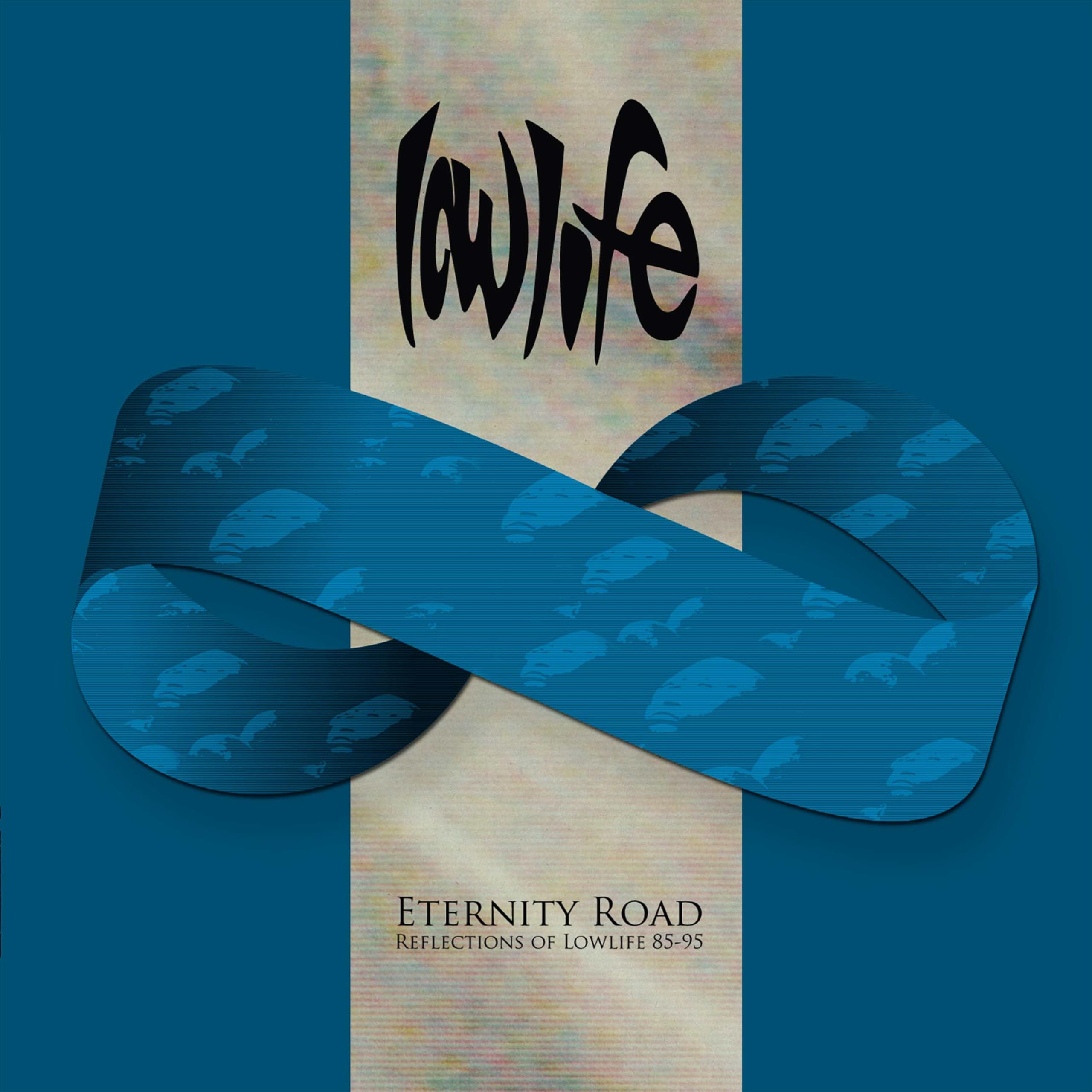LOWLIFE - ETERNITY ROAD [Box Set]